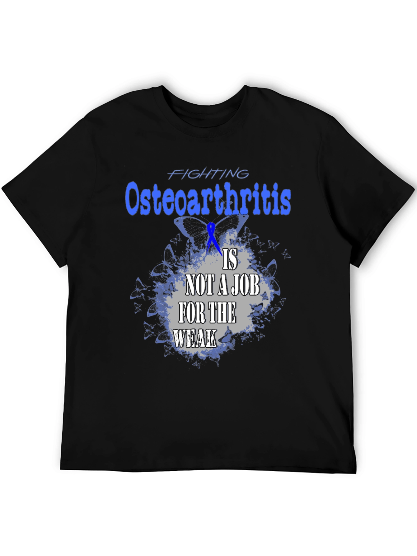 Black Osteoarthritis Awareness T-Shirt - Not A Job For The Weak Tee view 5
