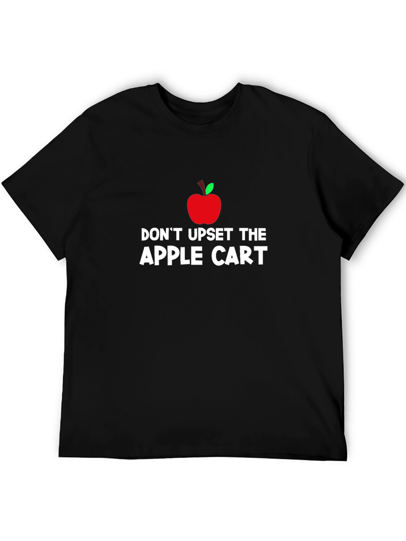 Black Don't Upset The Apple Cart T-Shirt - Black view 5