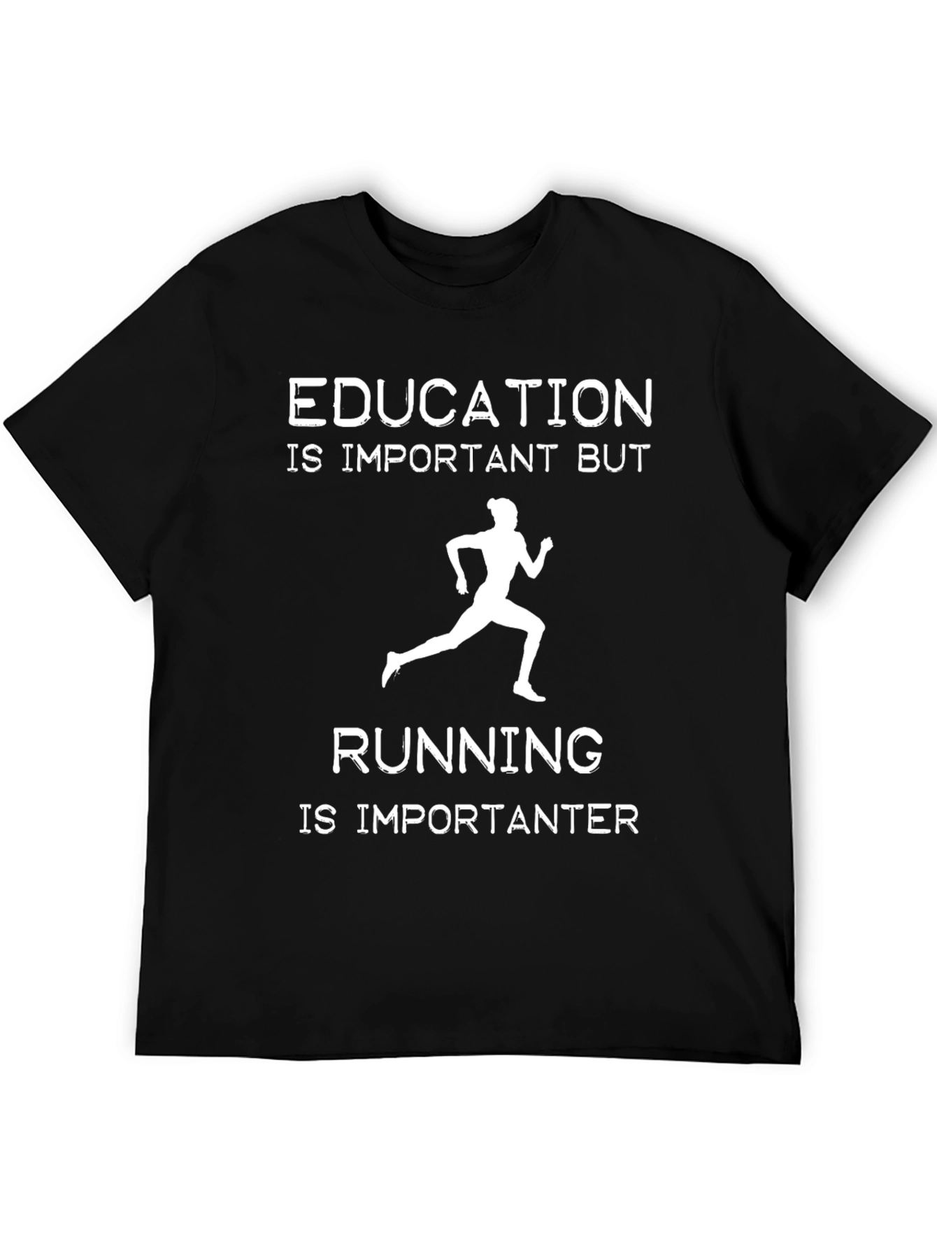 Black Funny Running T-Shirt: Education is Important But Running is Importanter view 5