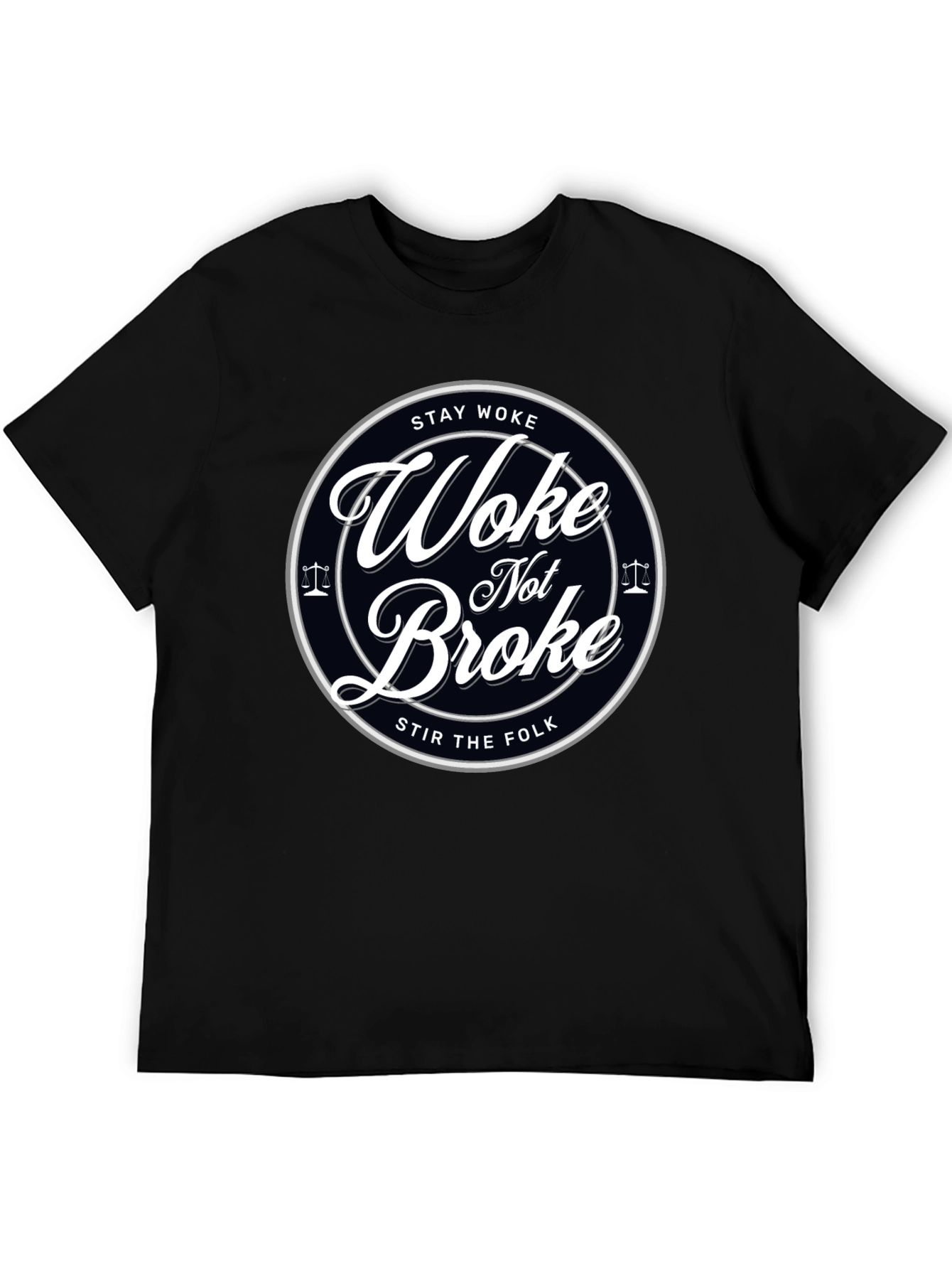Black Stay Woke Not Broke Graphic T-Shirt - Trendy Design view 5