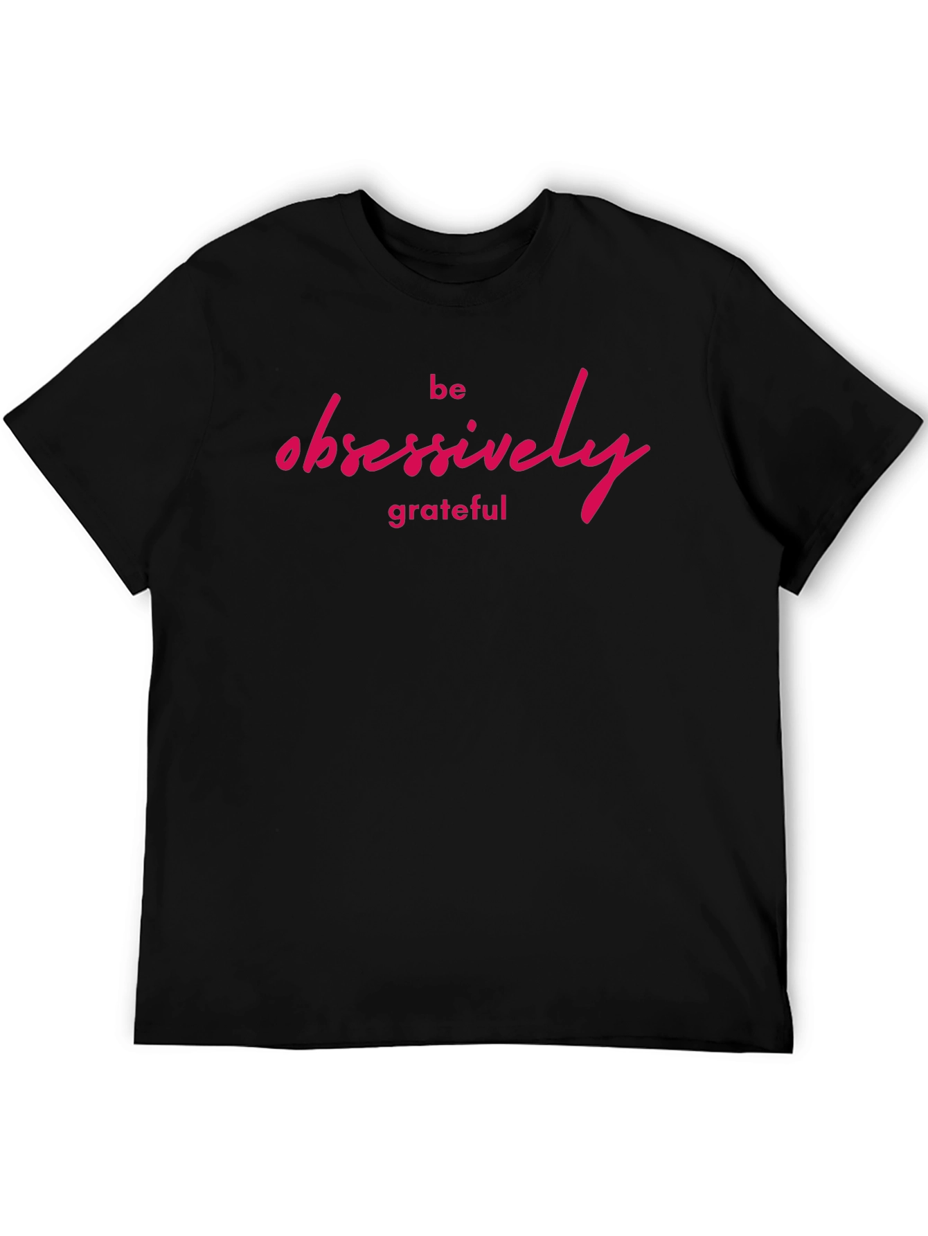 Black Be Obsessively Grateful Graphic Tee view 5