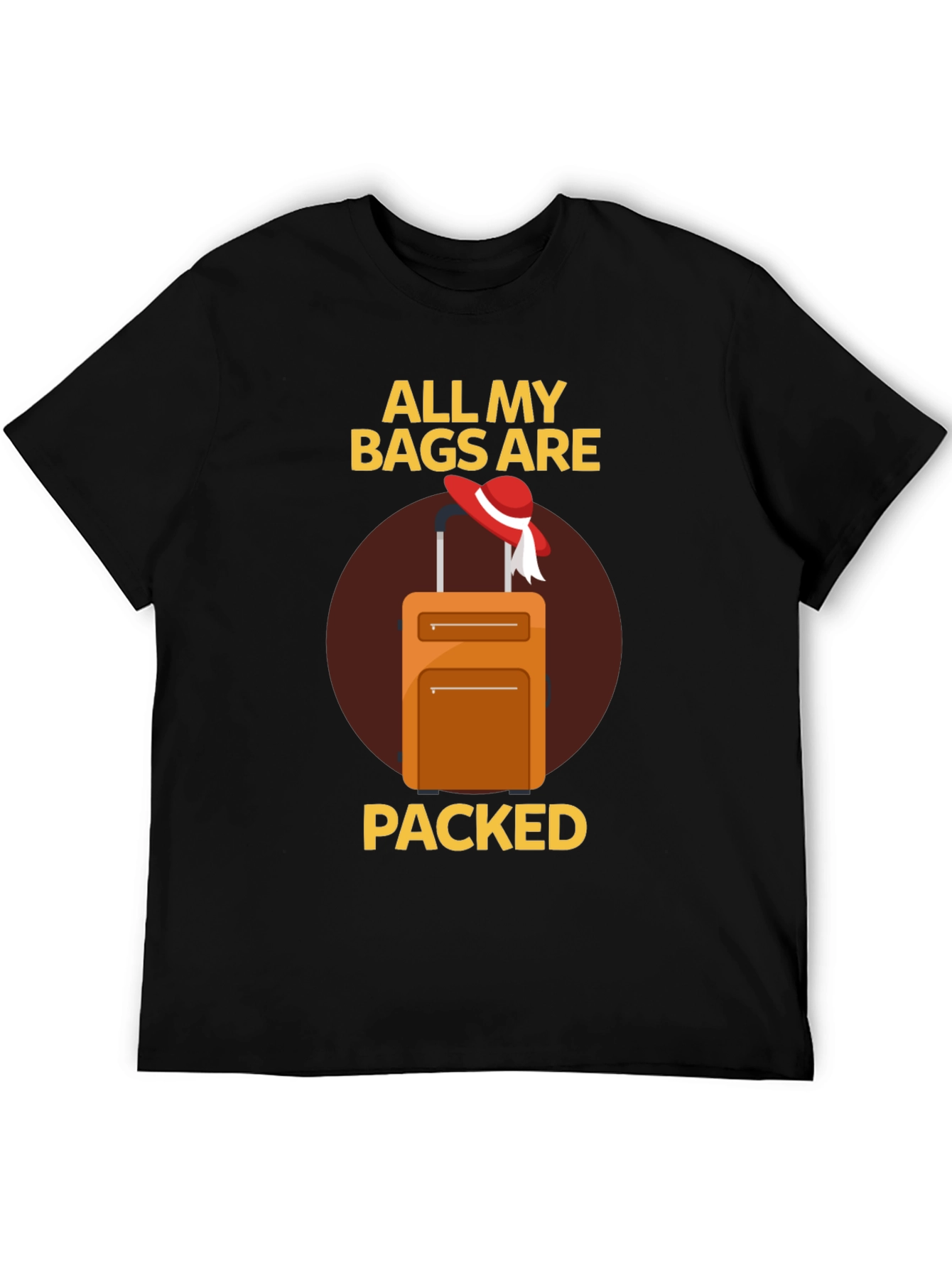 Black All My Bags Are Packed T-Shirt - Travel Ready! view 5