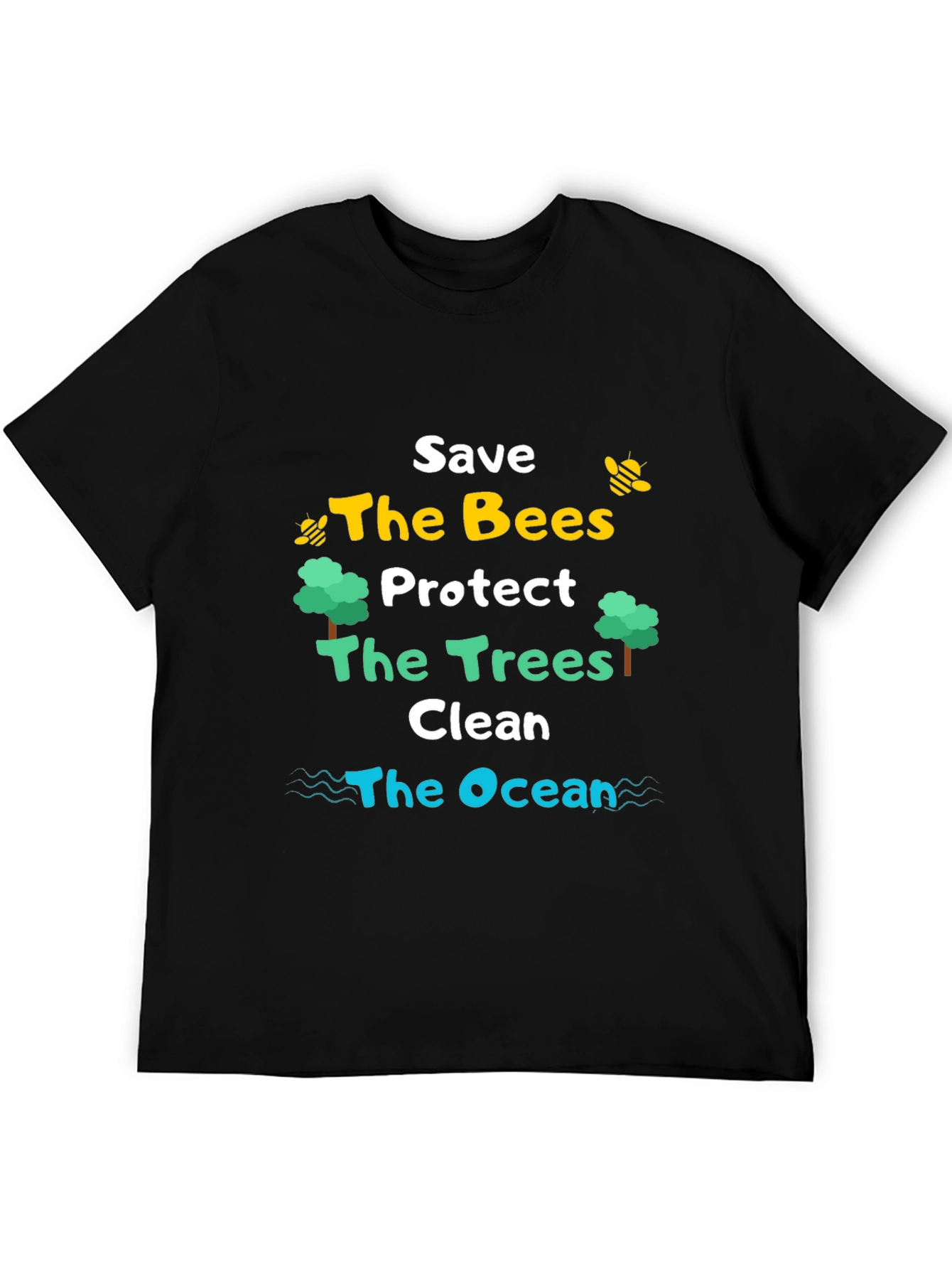 Black Save the Bees, Trees, Ocean T-Shirt view 5