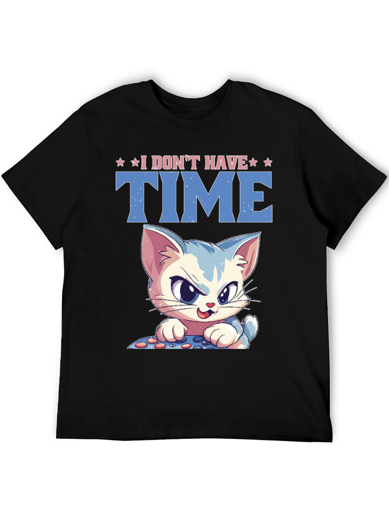 Black I Don't Have Time Cat Gamer Black T-Shirt view 5