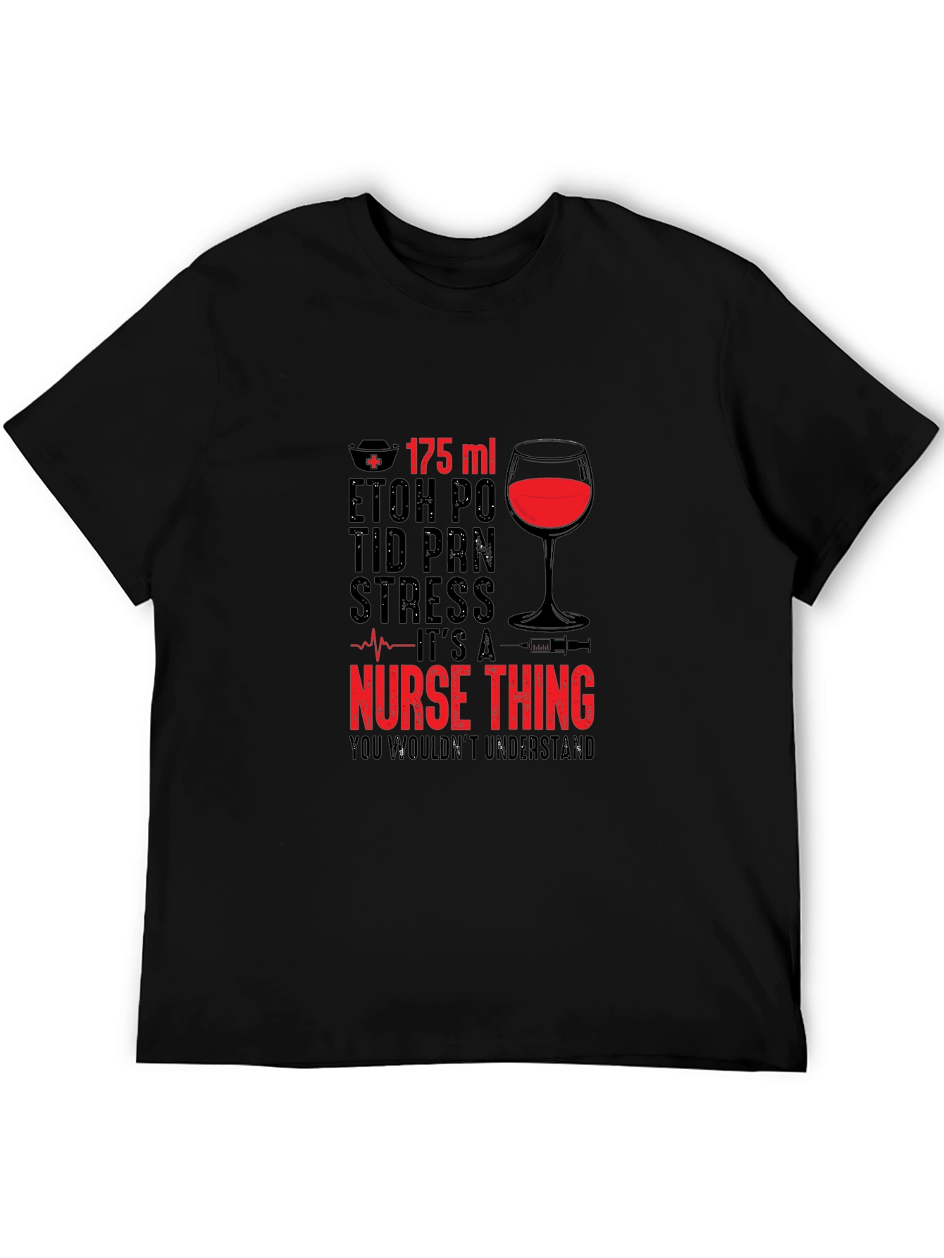 Black Nurse Wine T-Shirt - "It's a Nurse Thing" view 5