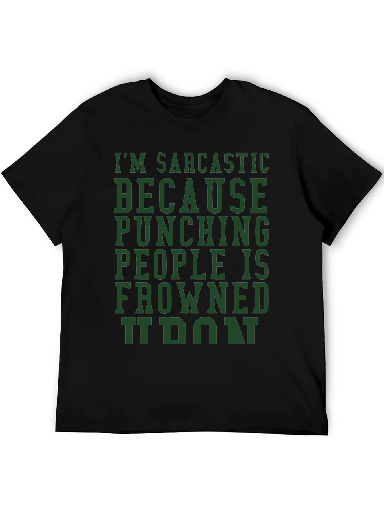 Black Sarcastic Humor T-Shirt view 5