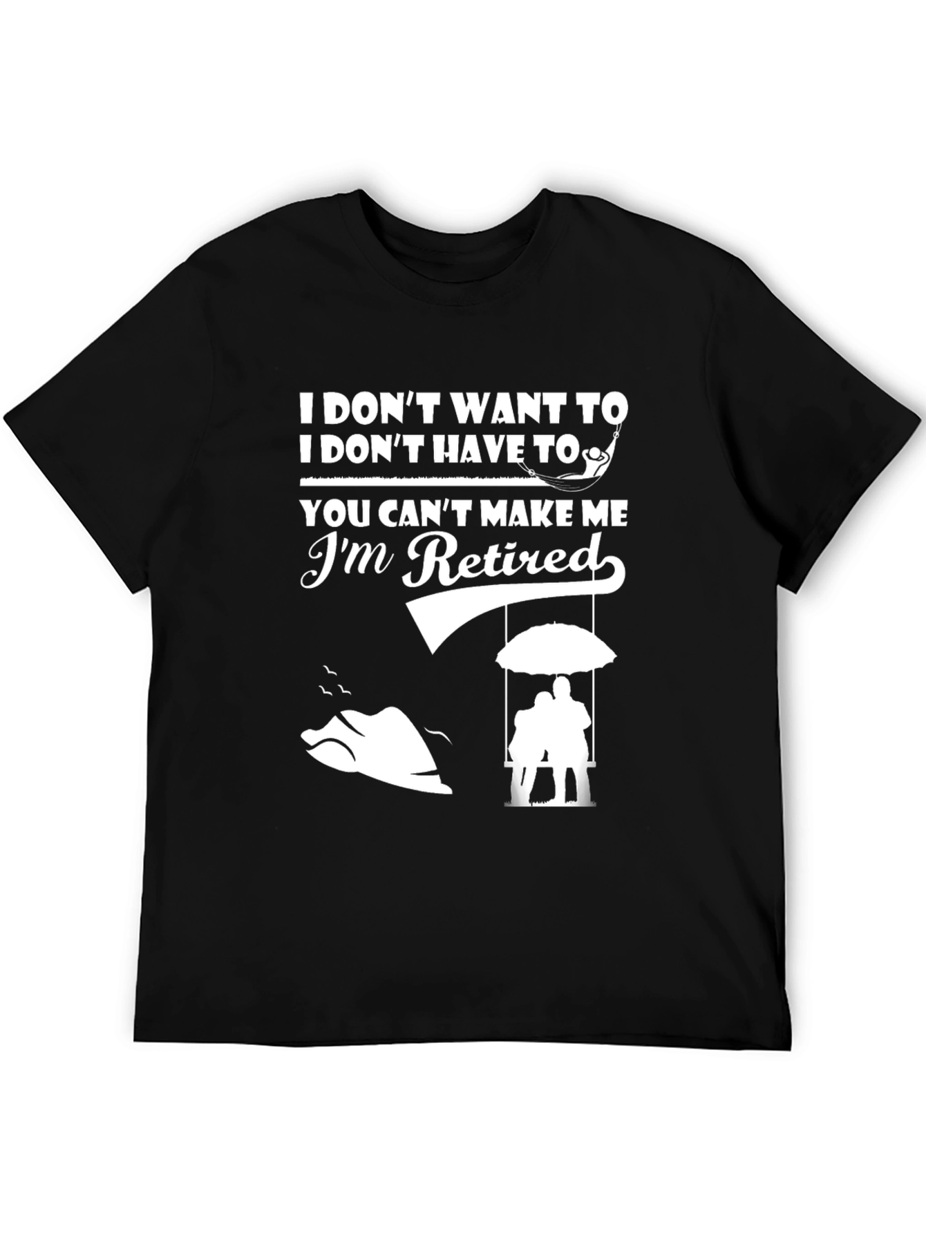 Black Retired - I Don't Want To Graphic T-Shirt view 5