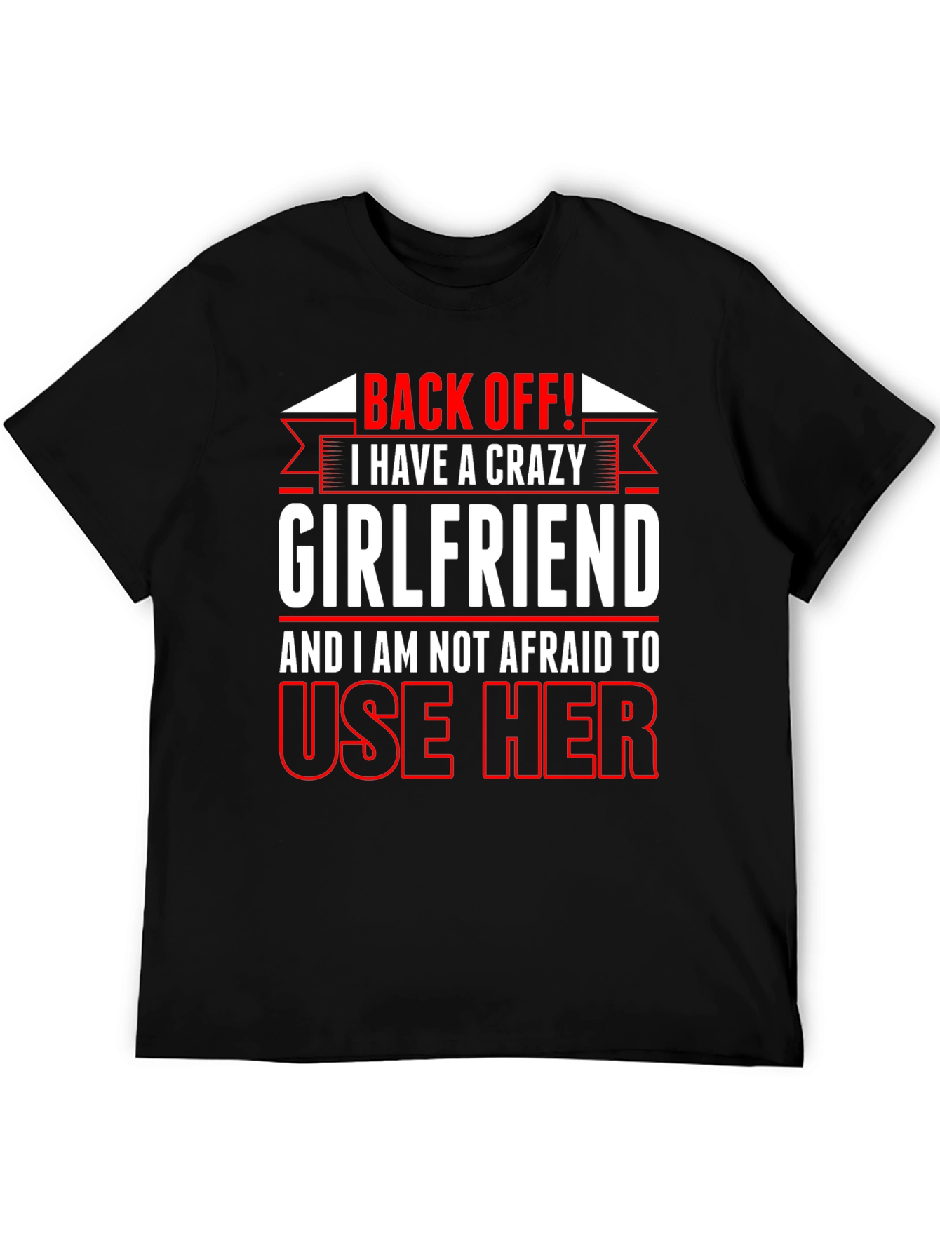 Black Crazy Girlfriend Graphic Tee - Back Off T-Shirt view 5