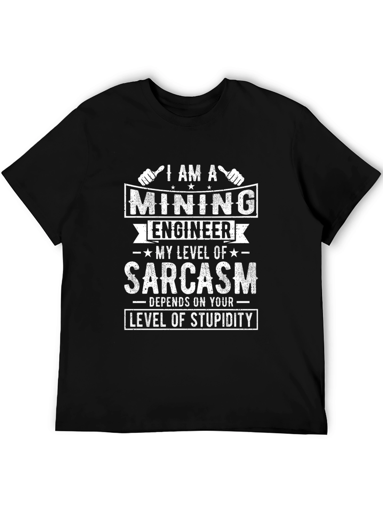 Black Mining Engineer Sarcasm Humor Graphic Tee view 5