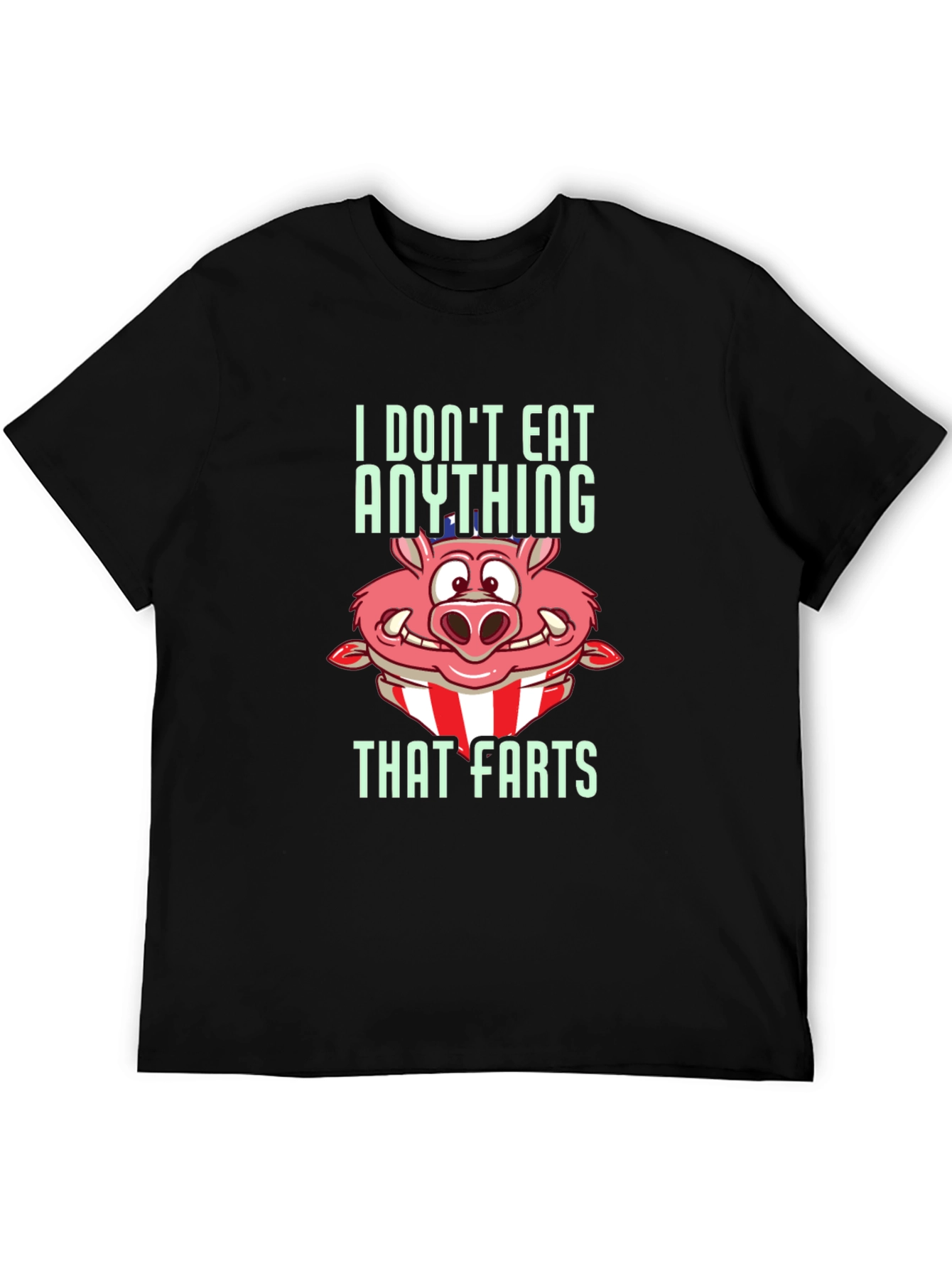 Black Funny Pig T-Shirt - I Don't Eat Anything That Farts view 5