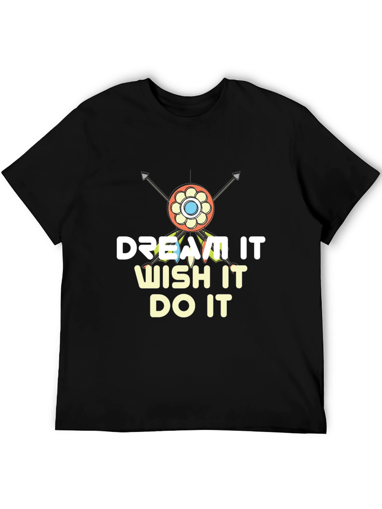 Black Dream It Wish It Do It T-Shirt view 5