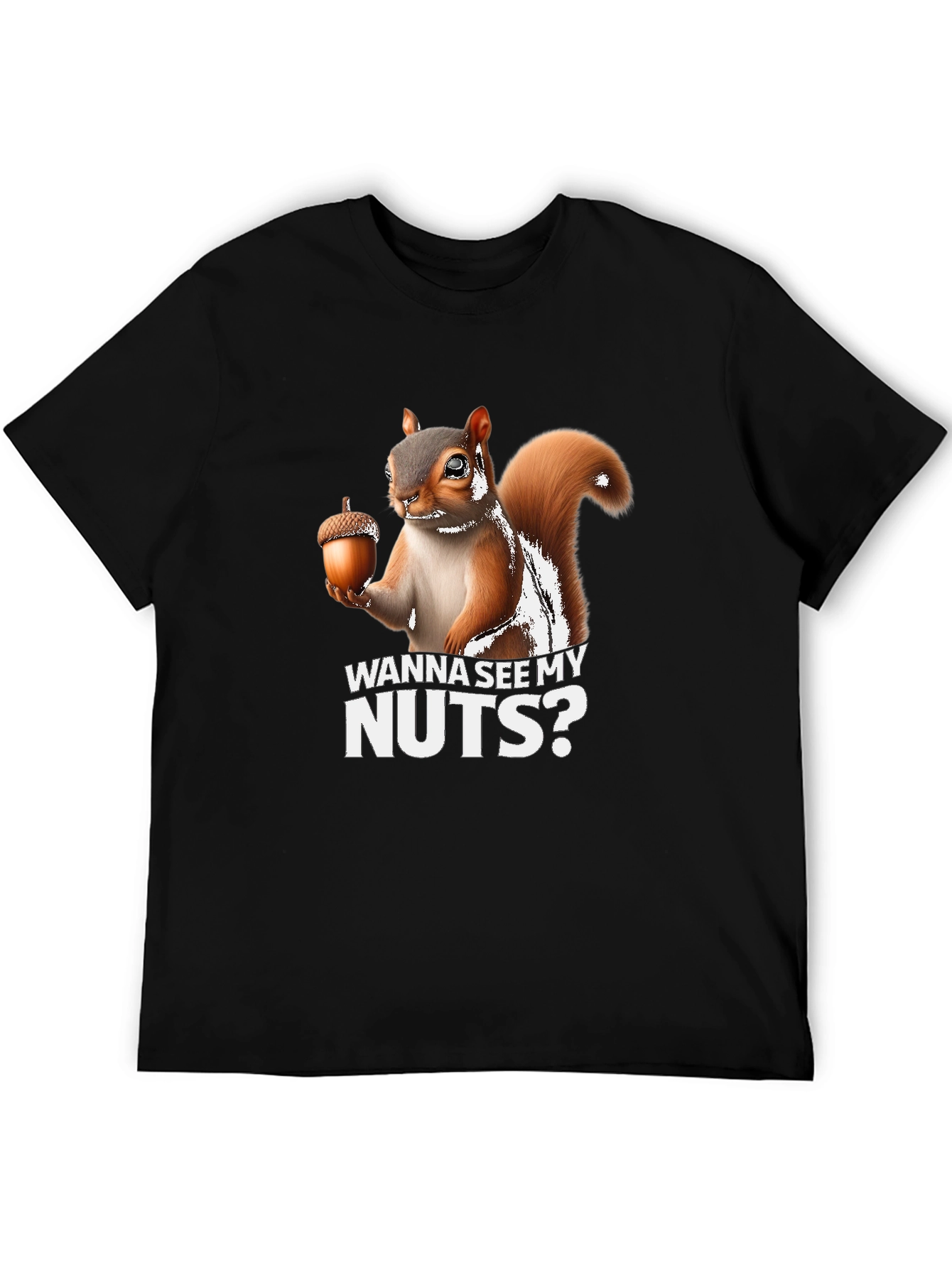 Black Funny Squirrel Wanna See My Nuts T-Shirt view 5