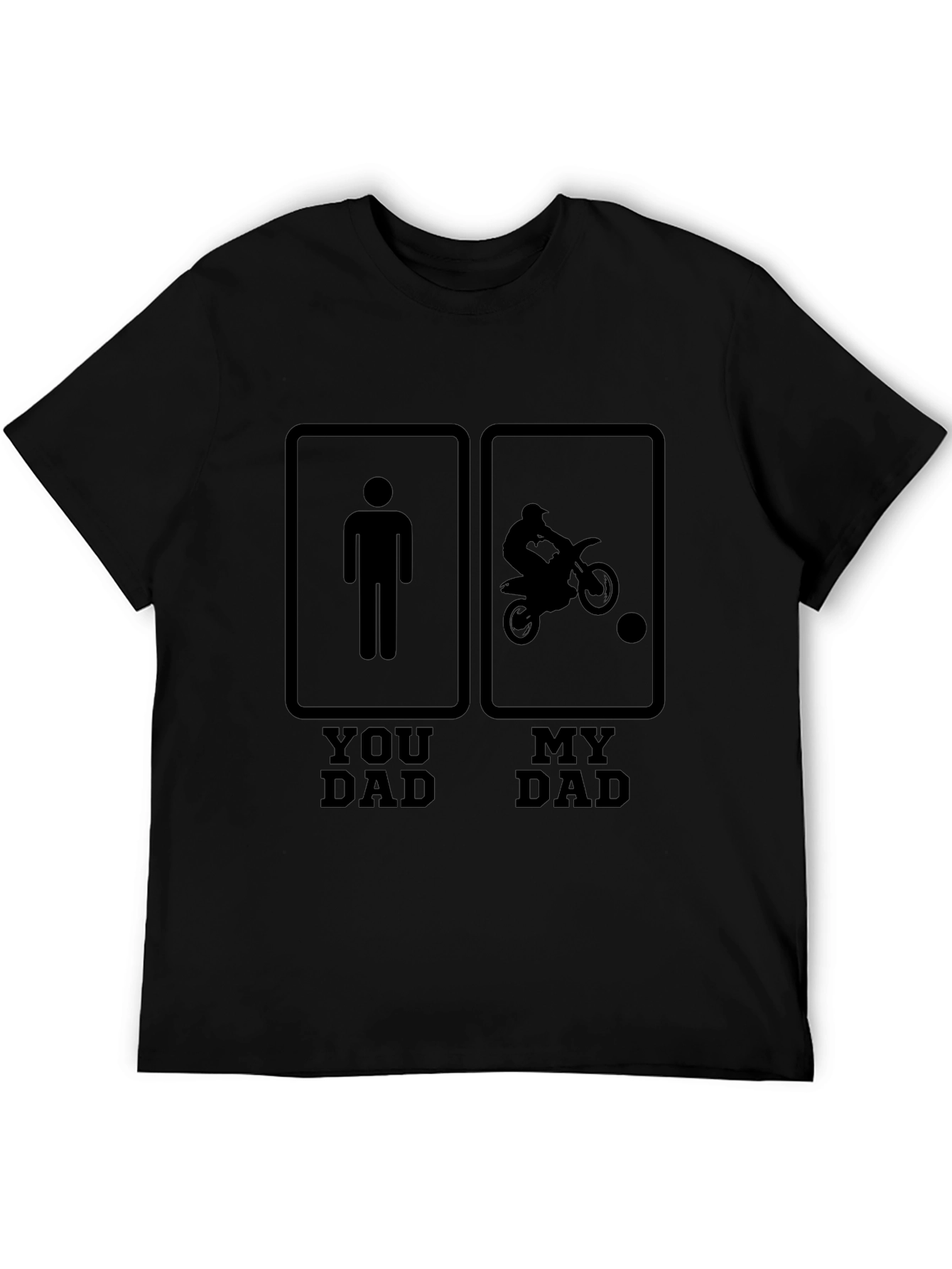 Black You Dad My Dad T-Shirt - Motocross Father's Day Tee view 5