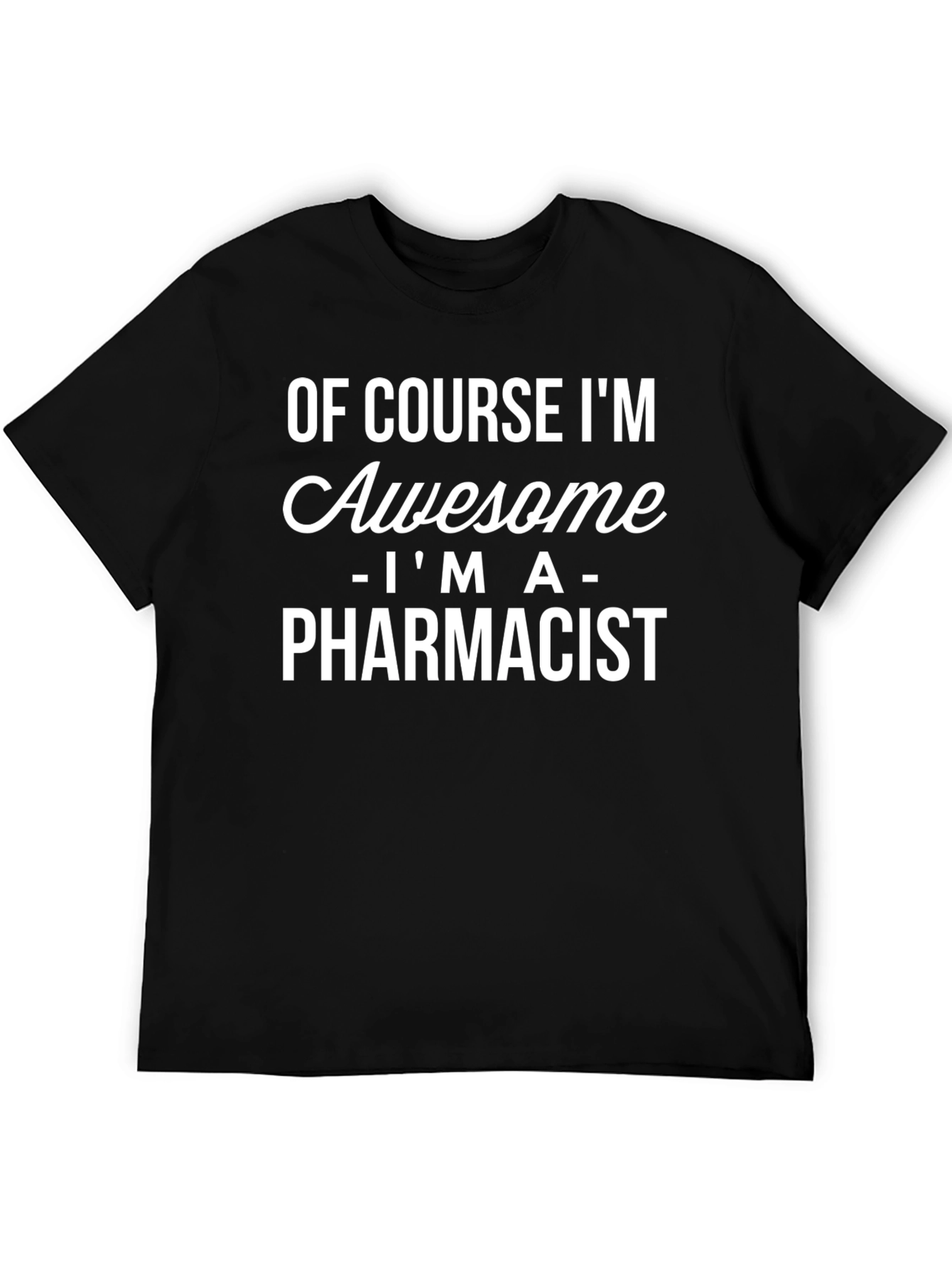 Black Awesome Pharmacist Black T-Shirt view 5