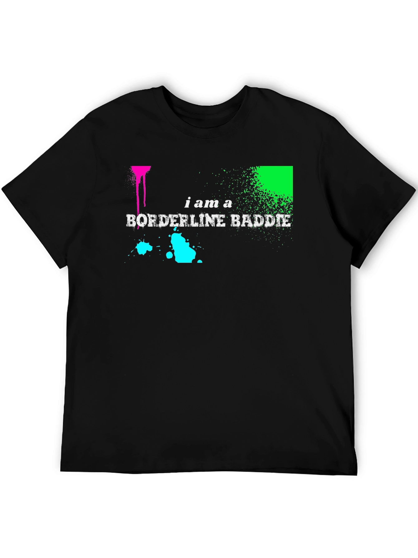 Black I am a Borderline Baddie Graphic T-Shirt view 5
