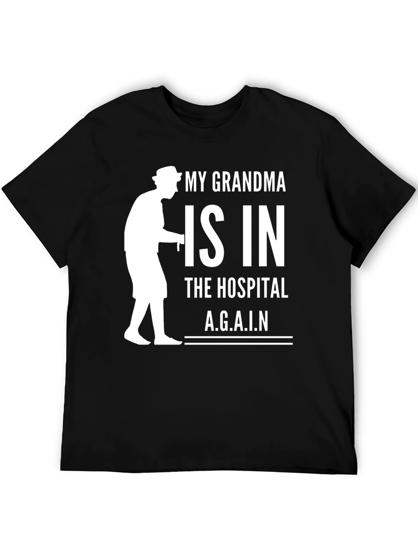 Black My Grandma is in the Hospital T-Shirt view 5