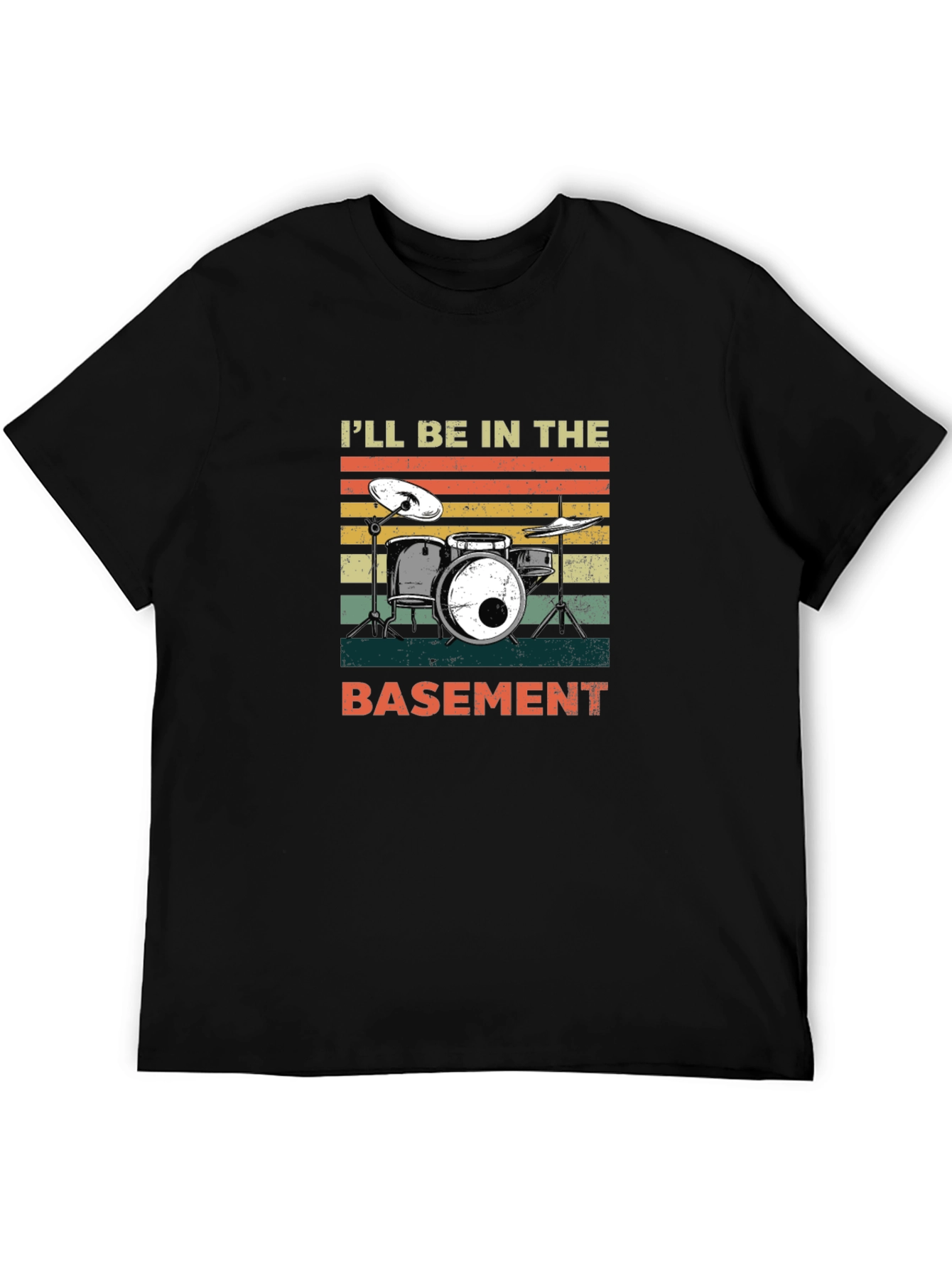 Black I'll Be In The Basement Drummer T-Shirt view 5