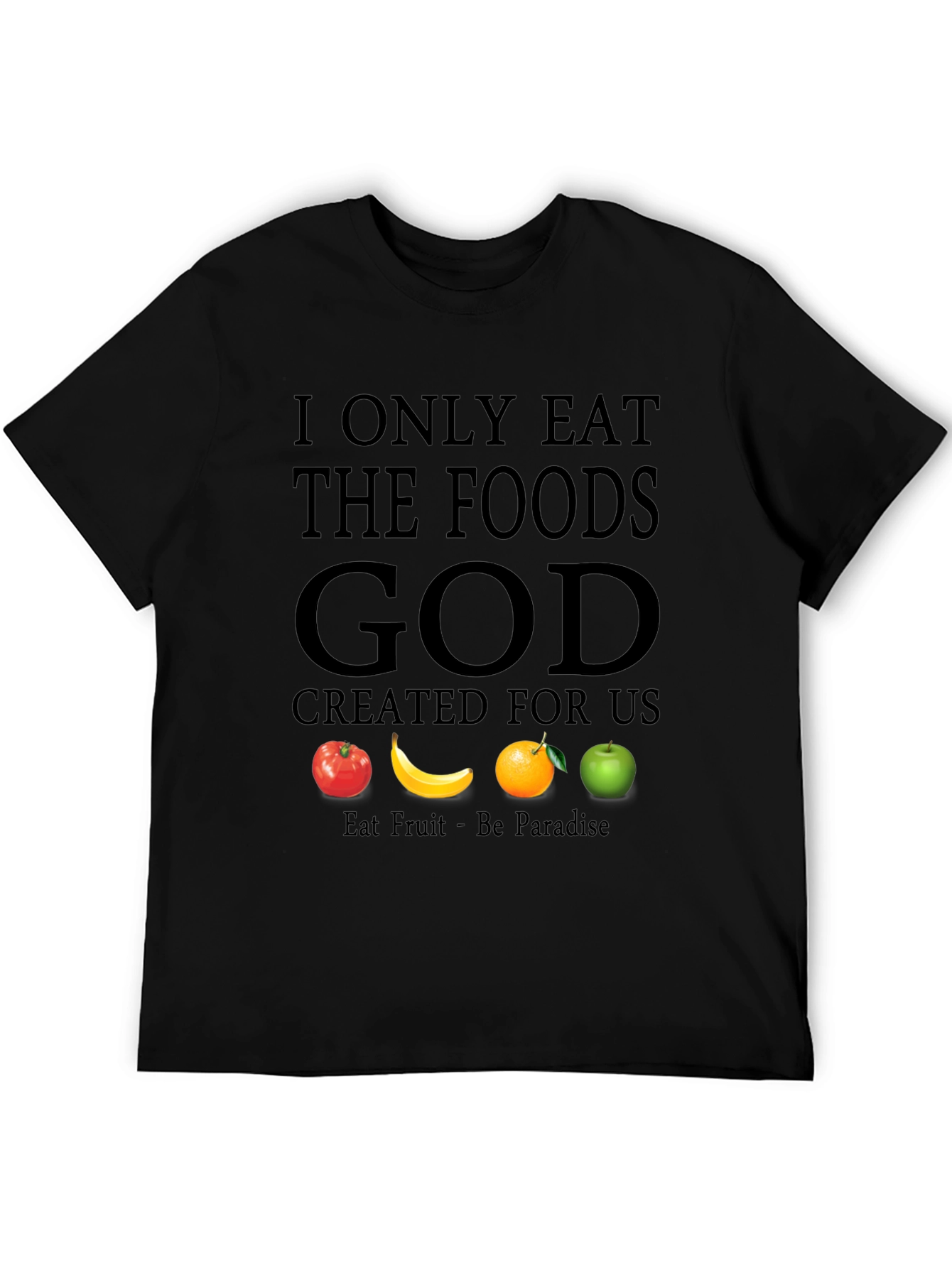 Vegan Fruit T-Shirt - Eat Like God Created! - 5