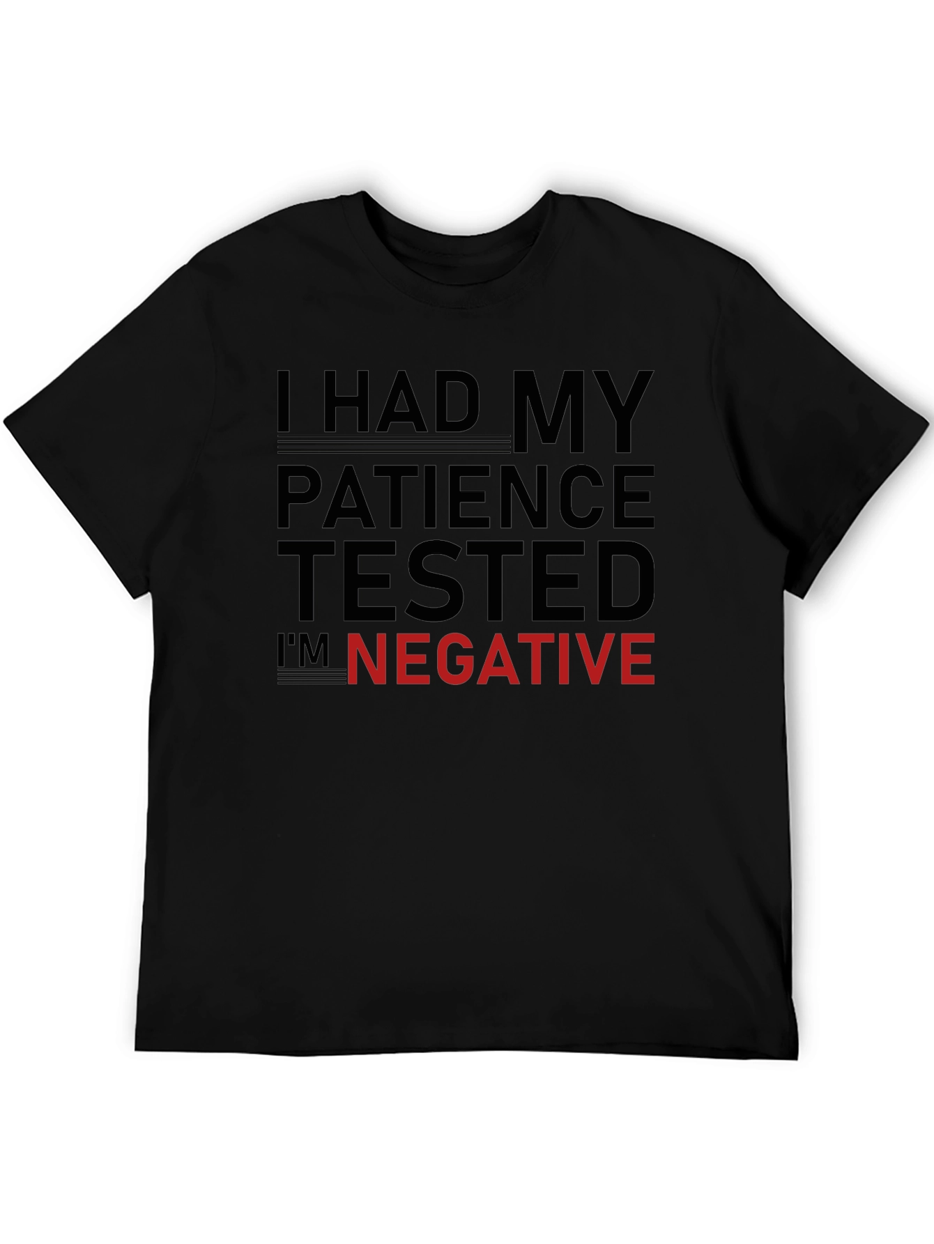 Black Patience Tested Negative Slogan T-Shirt view 5