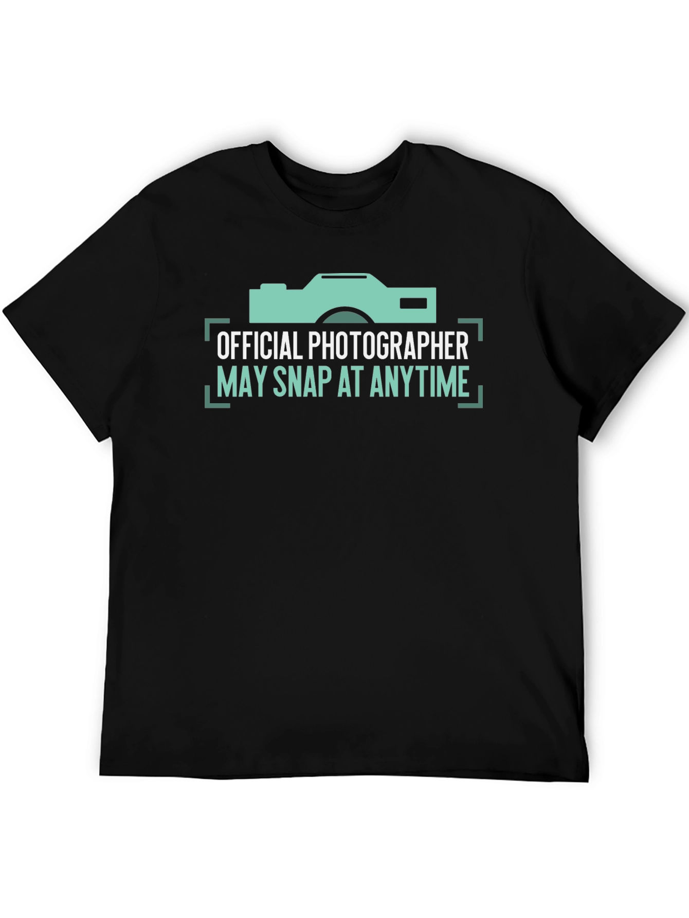 Black Official Photographer May Snap At Anytime T-Shirt view 5