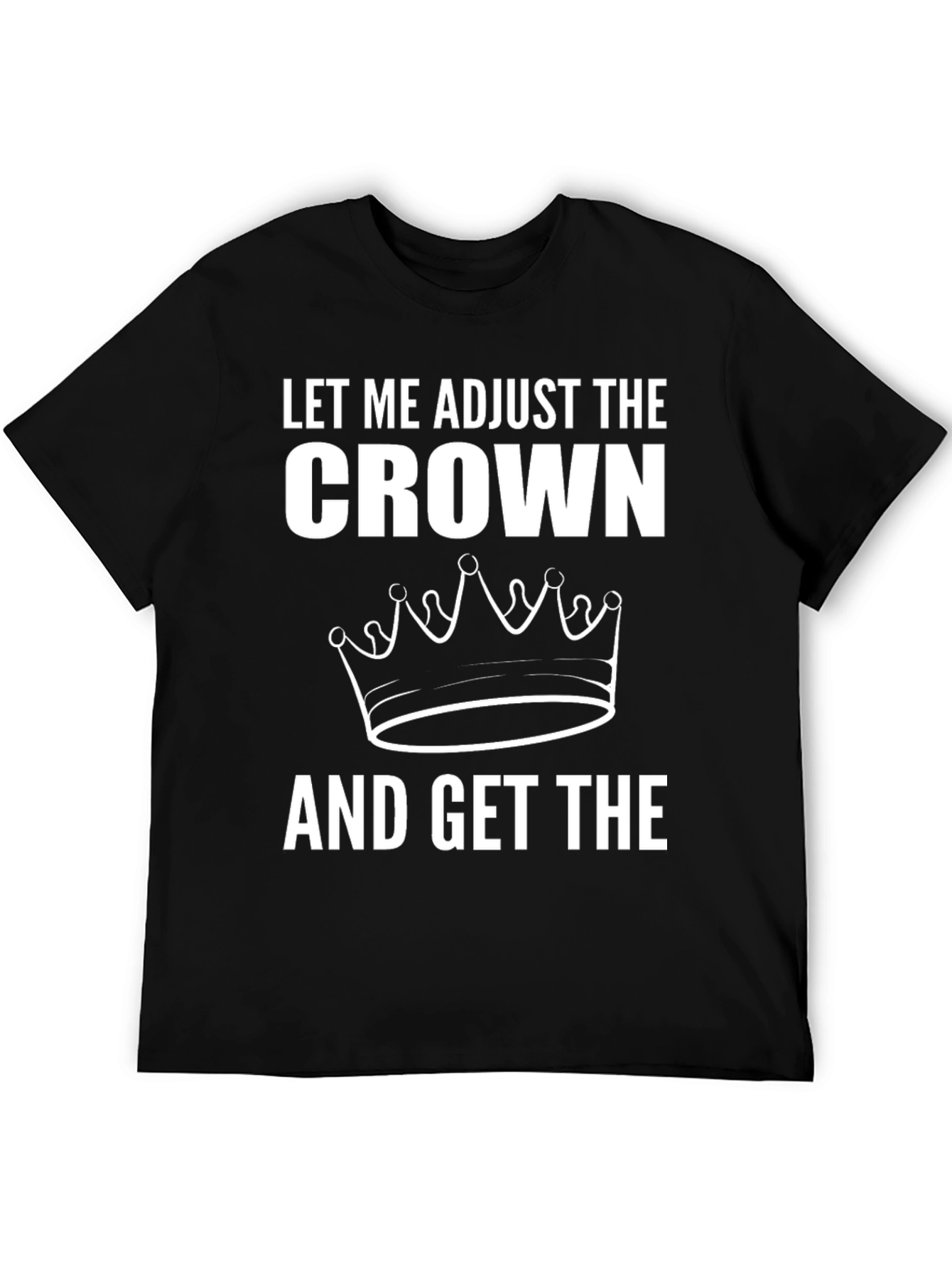 Black Adjust the Crown Graphic T-Shirt - Premium Quality view 5