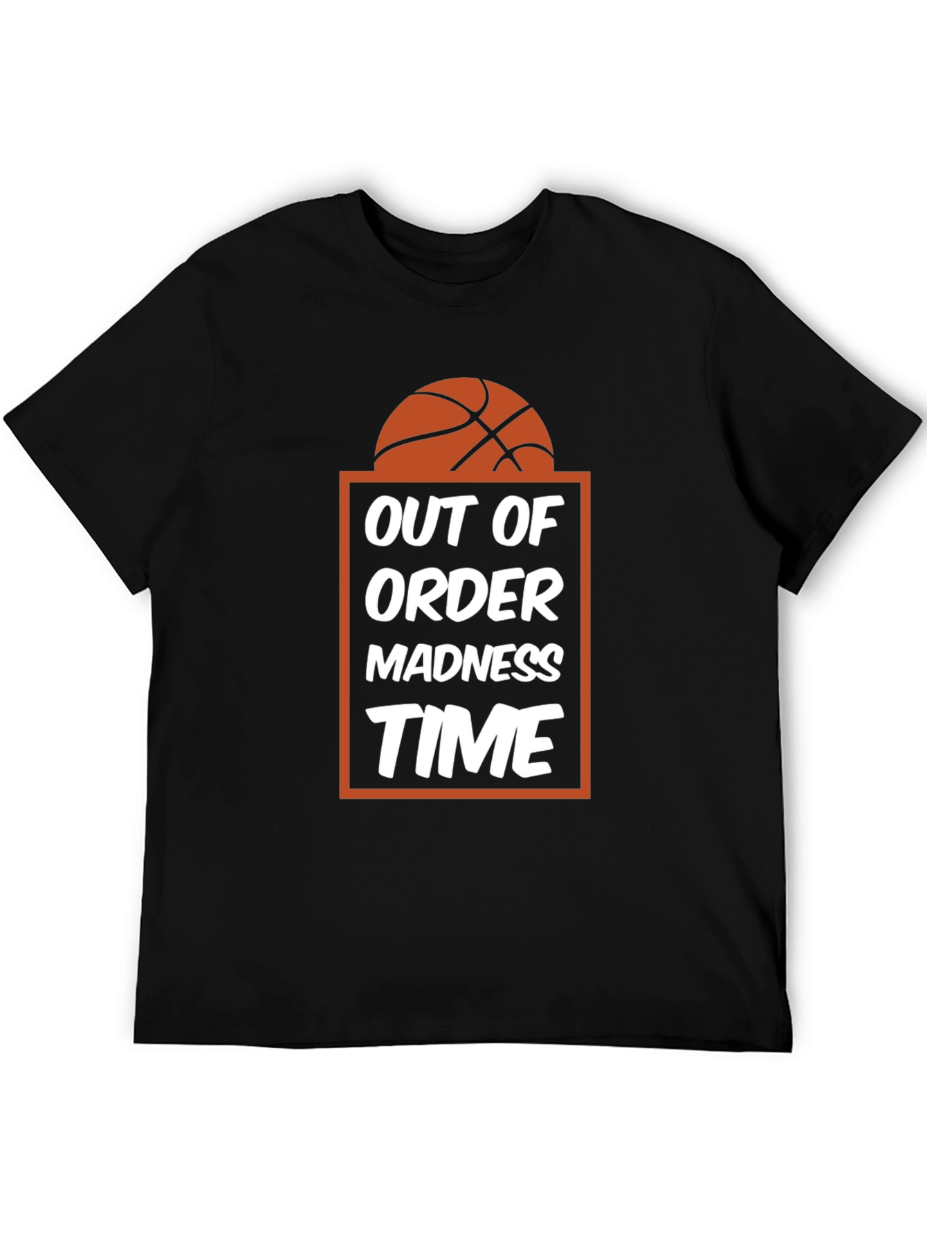 Black Out of Order Madness Time Basketball T-Shirt view 5
