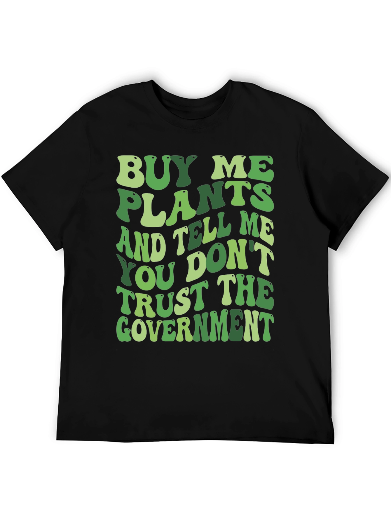 Black Buy Me Plants Funny Graphic Tee view 5
