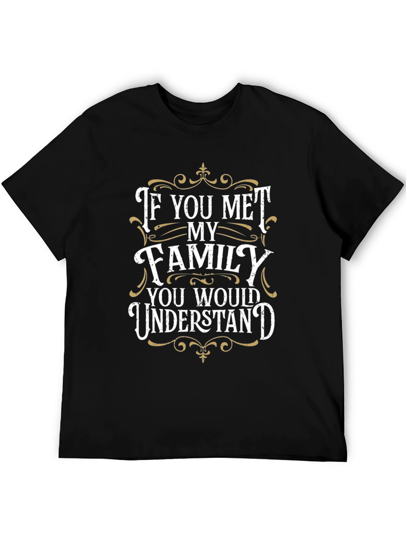 Black Family Humor T-Shirt - You Would Understand view 5