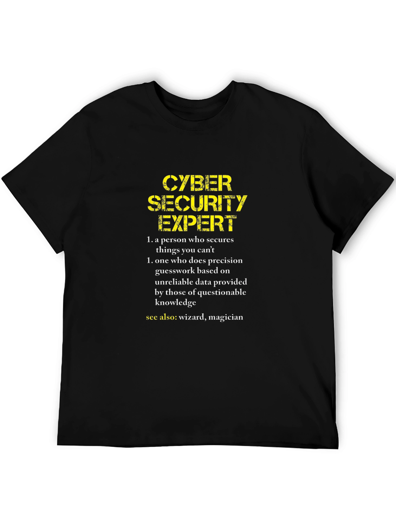 Black Cyber Security Expert Funny T-Shirt view 5