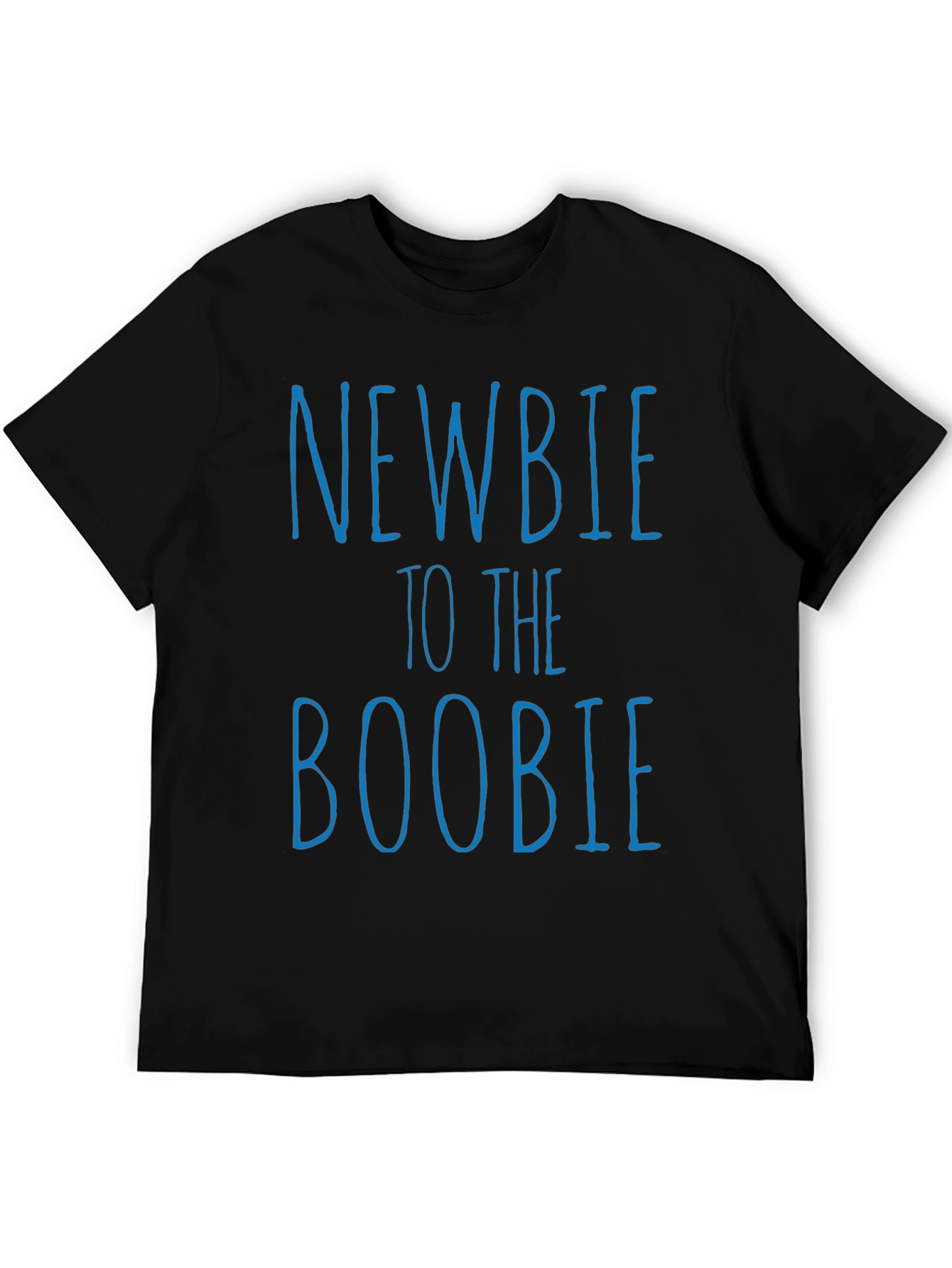Black Newbie To The Boobie Graphic Tee - Funny T-Shirt view 5