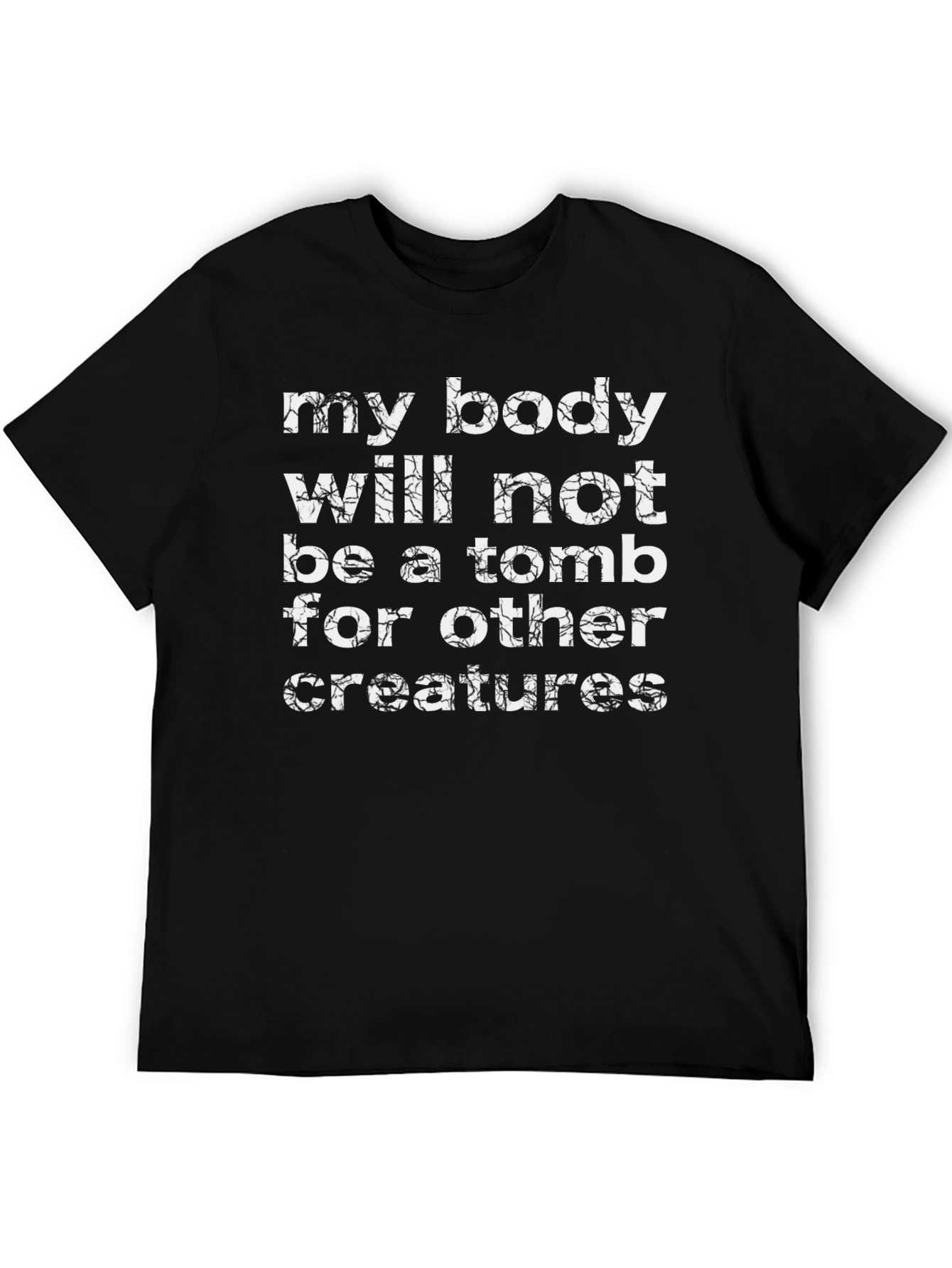 Black My Body Not a Tomb T-Shirt - Unique Design view 5