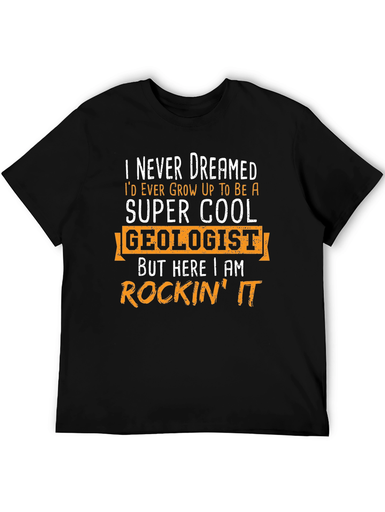 Black Super Cool Geologist Graphic T-Shirt - Rockin' It! view 5