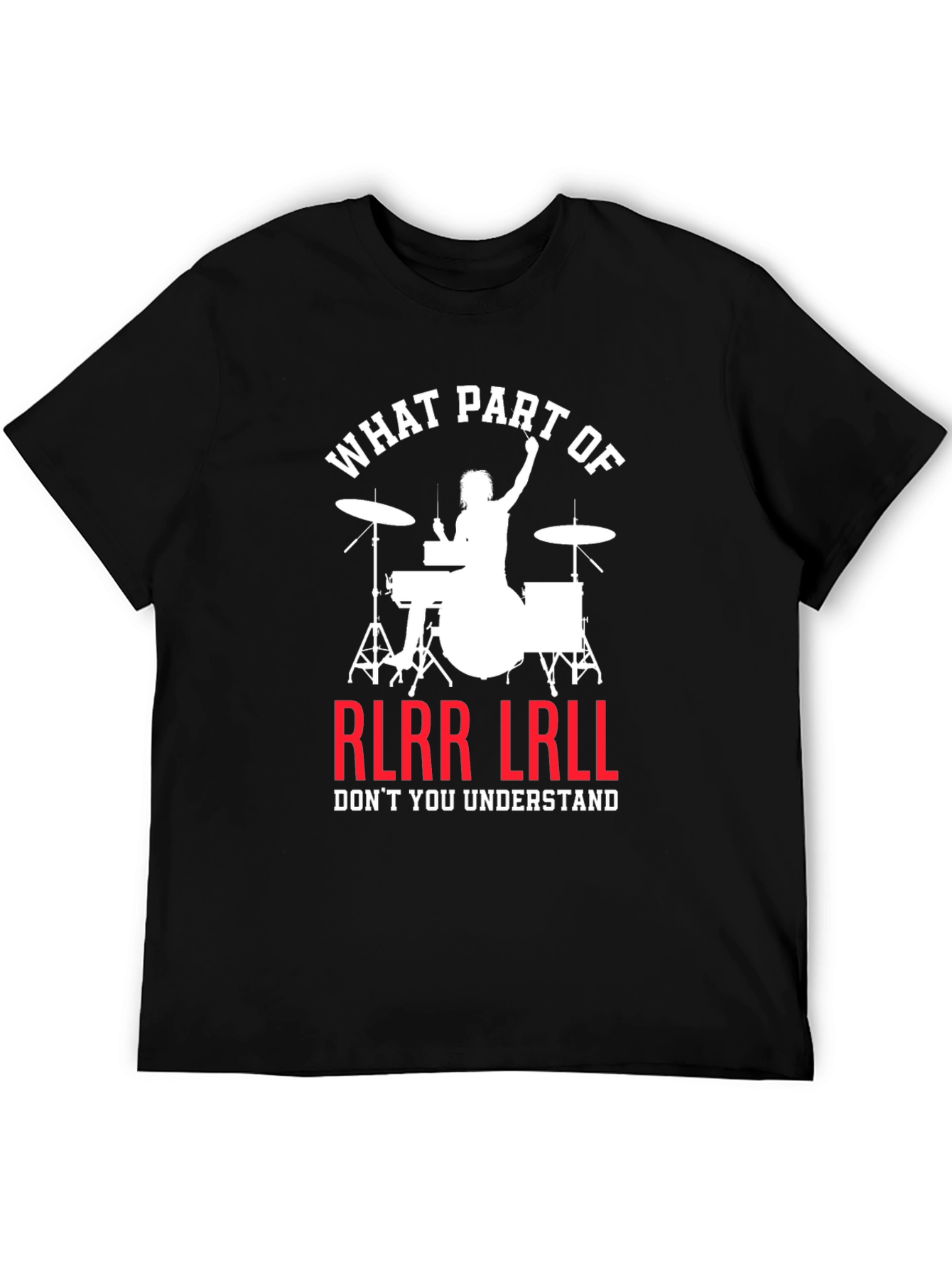 Black Drummer RLRR LRLL T-Shirt Funny Music Tee view 5