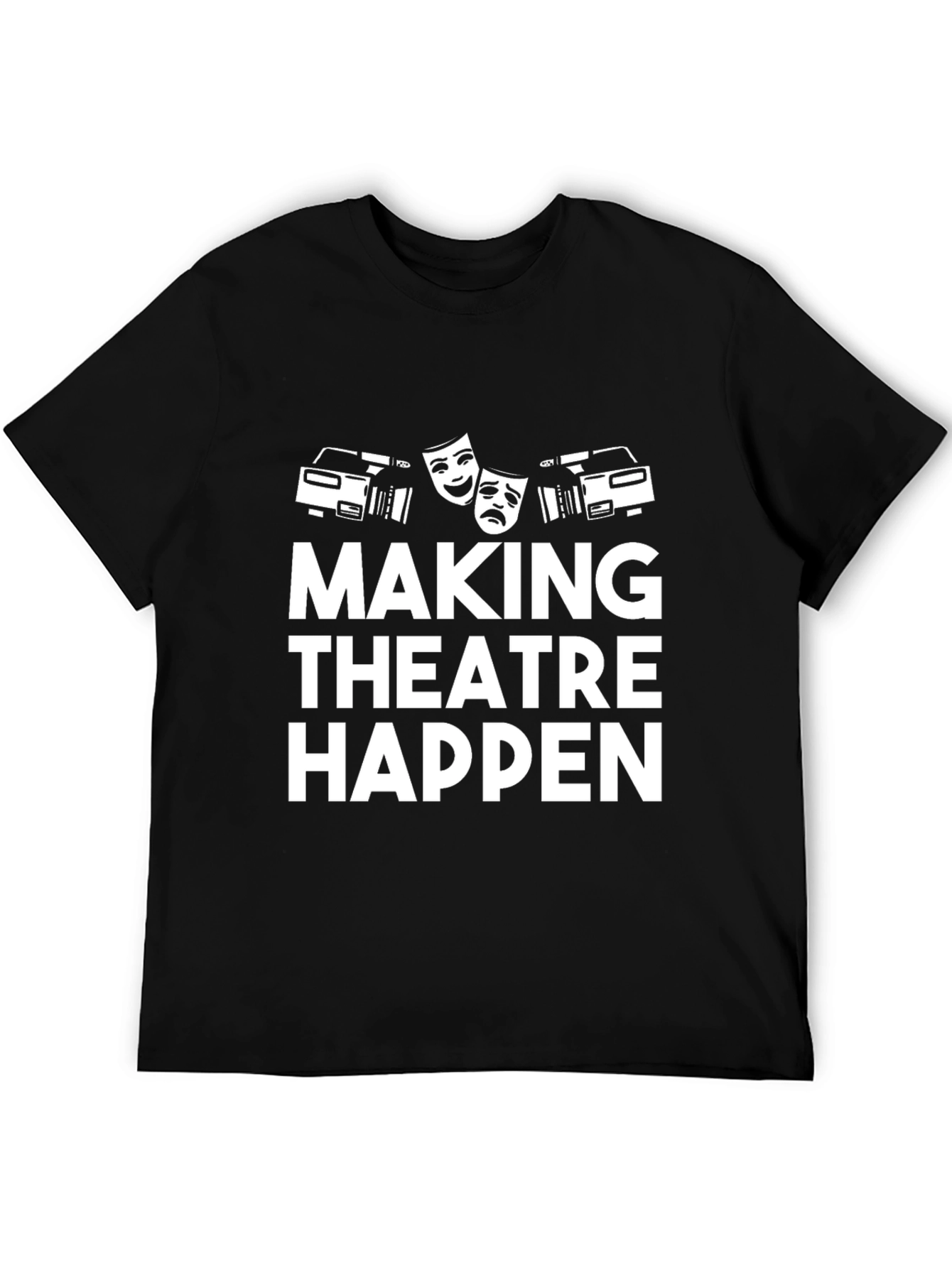 Black Making Theatre Happen T-Shirt - Black Graphic Tee view 5