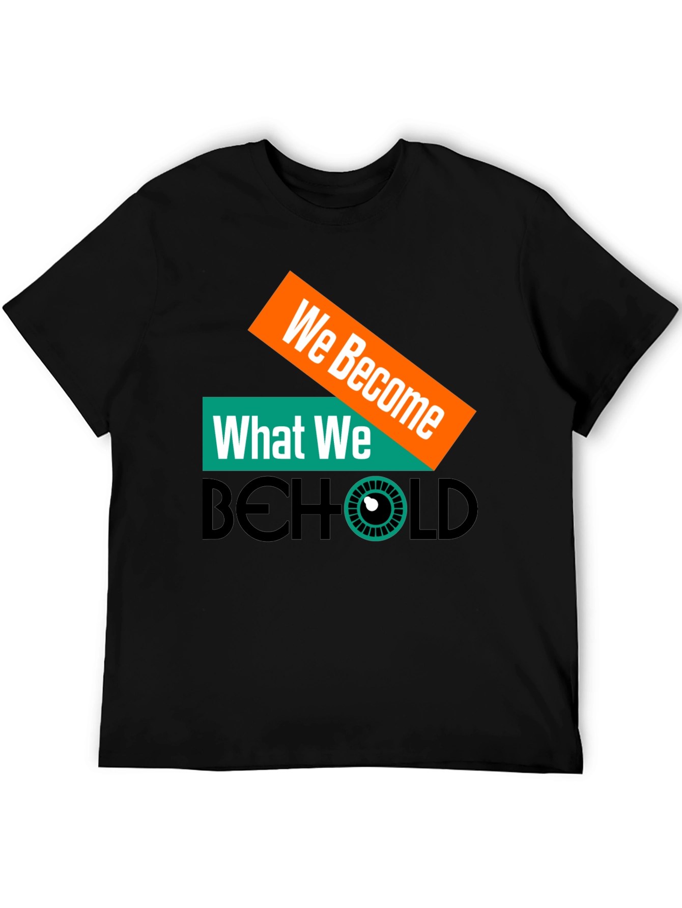 Black We Become What We Behold Graphic Tee view 5