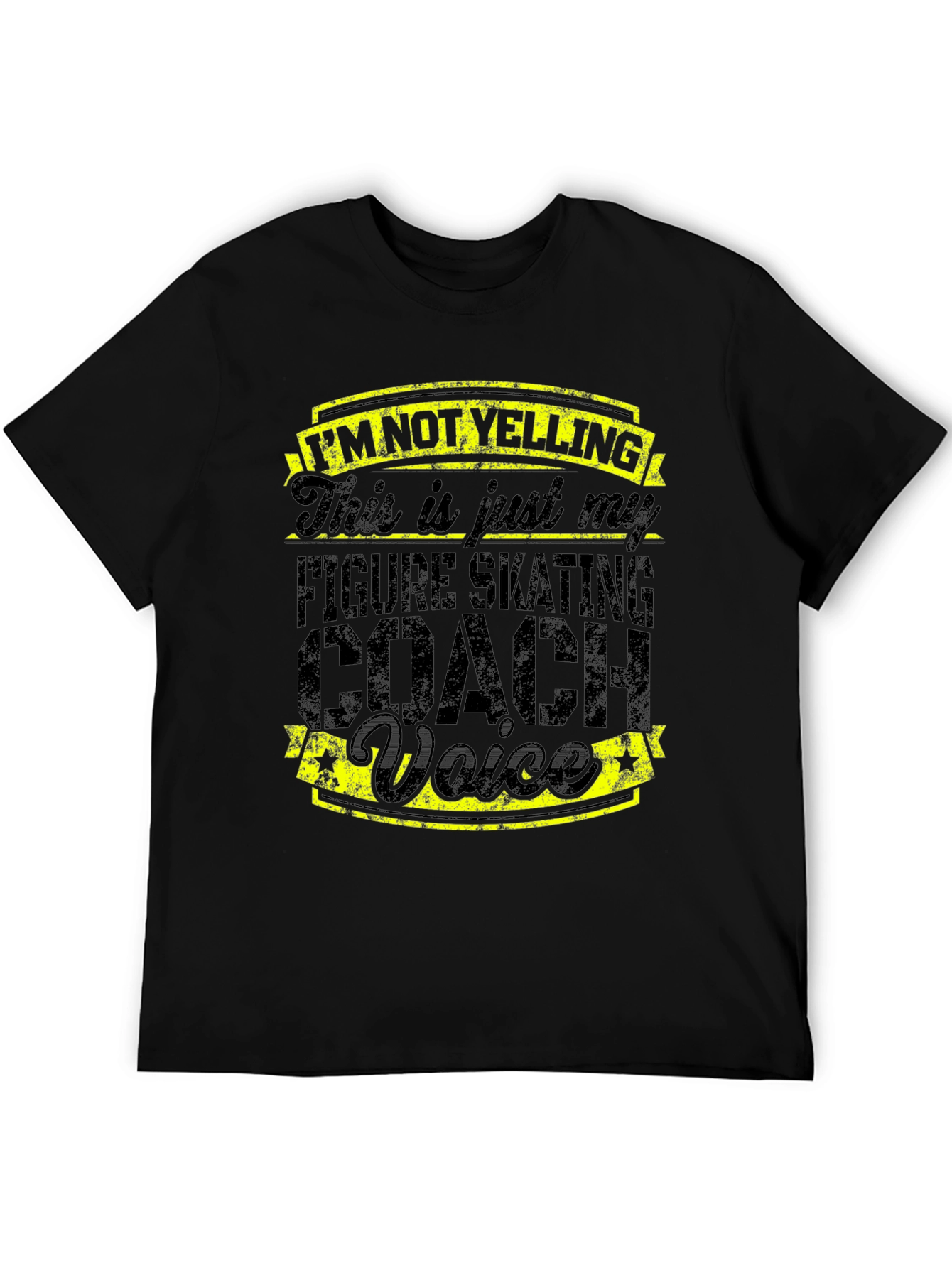 Black Figure Skating Coach T-Shirt - I'm Not Yelling Voice view 5