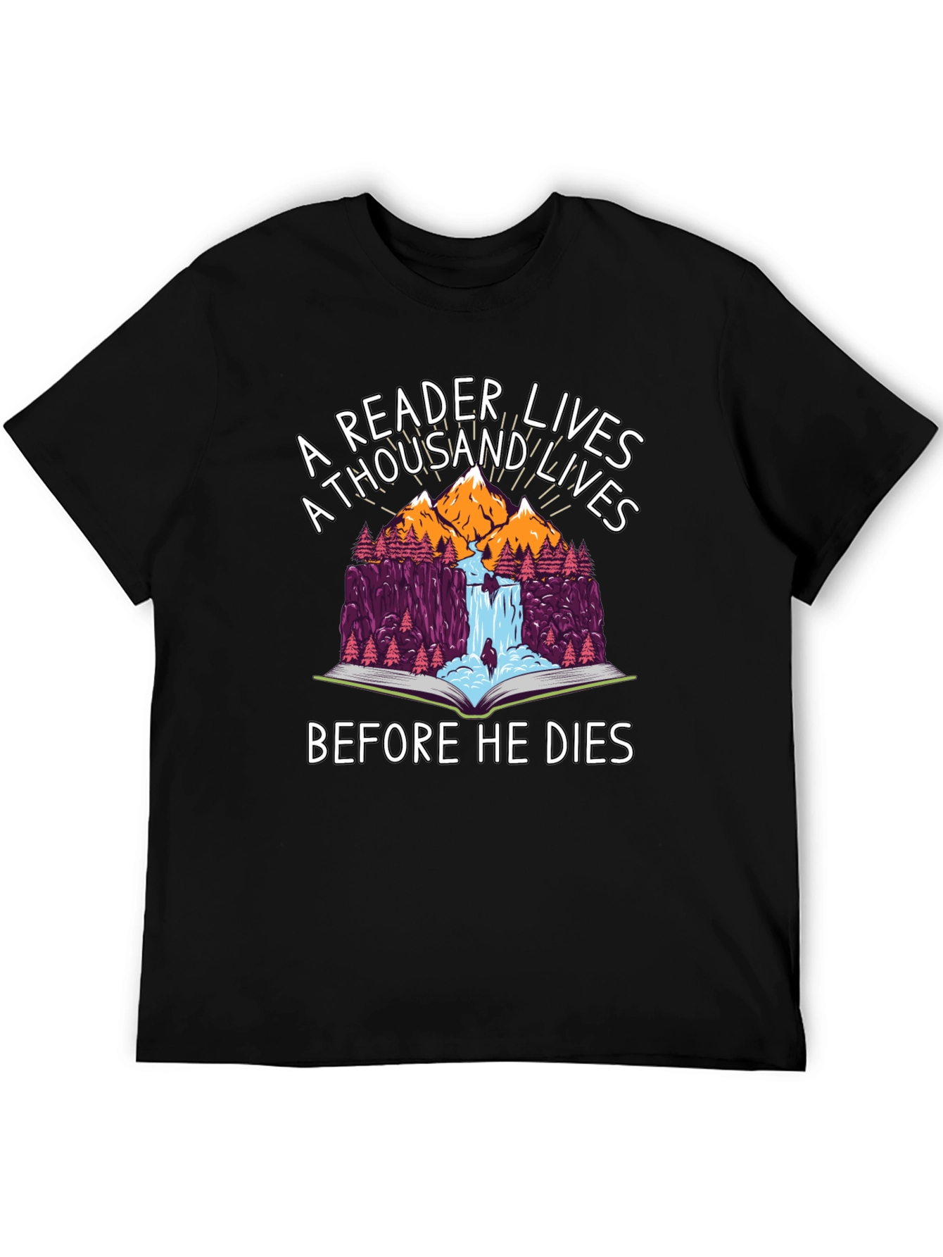 Black A Reader Lives a Thousand Lives Graphic T-Shirt view 5