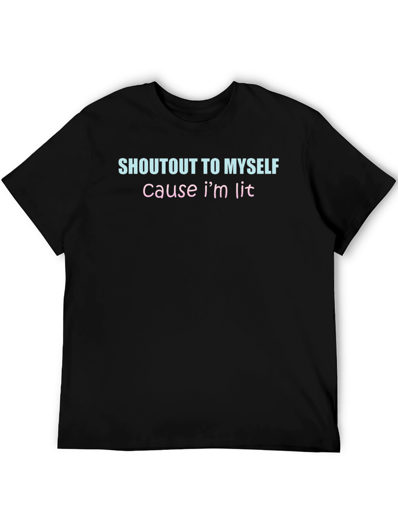 Black Shoutout to Myself T-Shirt -  Lit & Stylish view 5