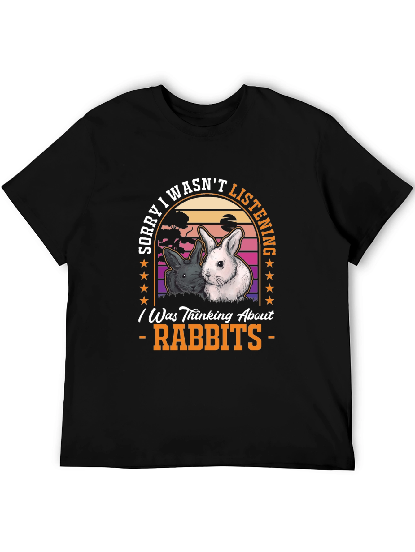 Black Sorry Wasn't Listening Rabbits T-Shirt view 5