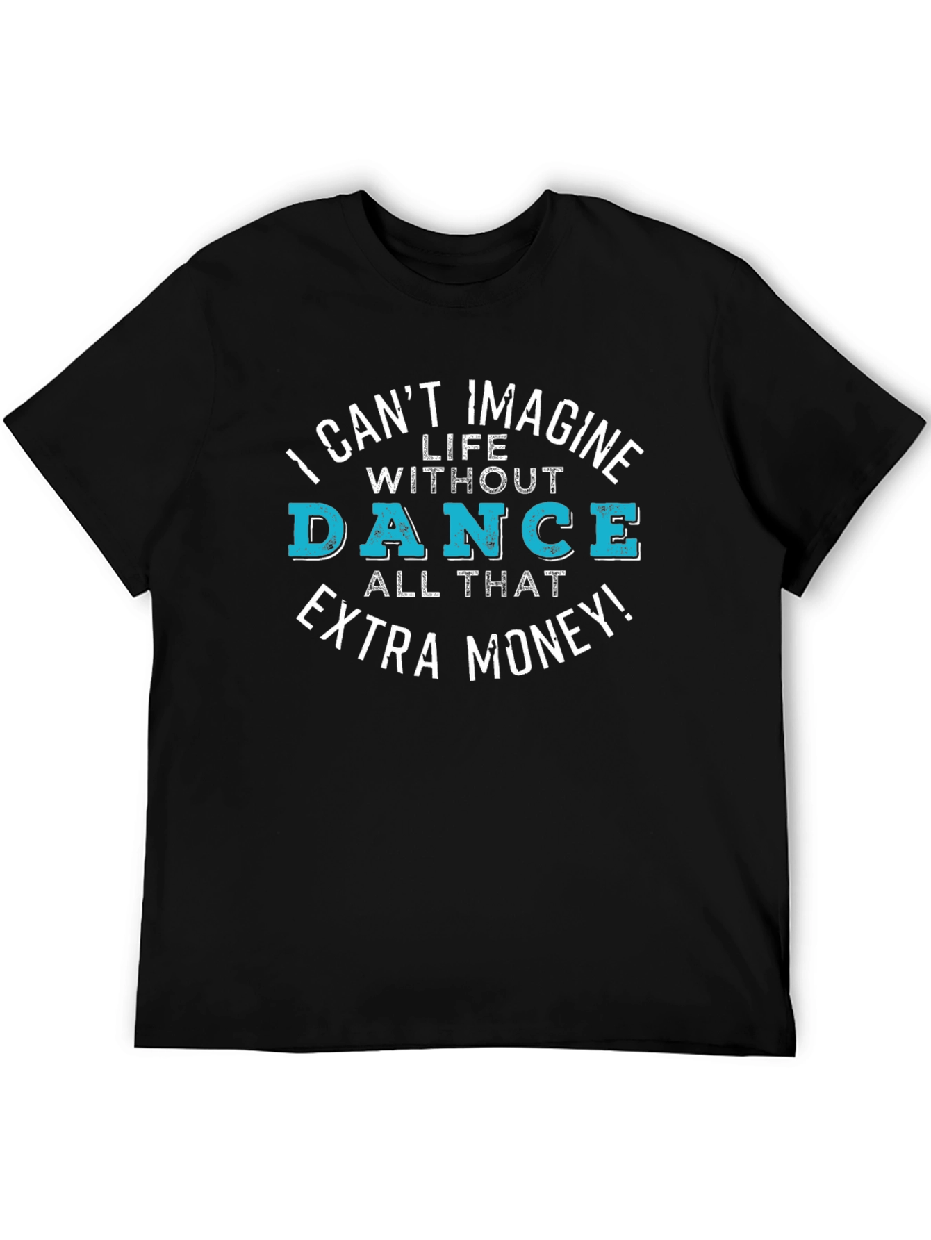 Black Dance for Money Graphic T-Shirt view 5