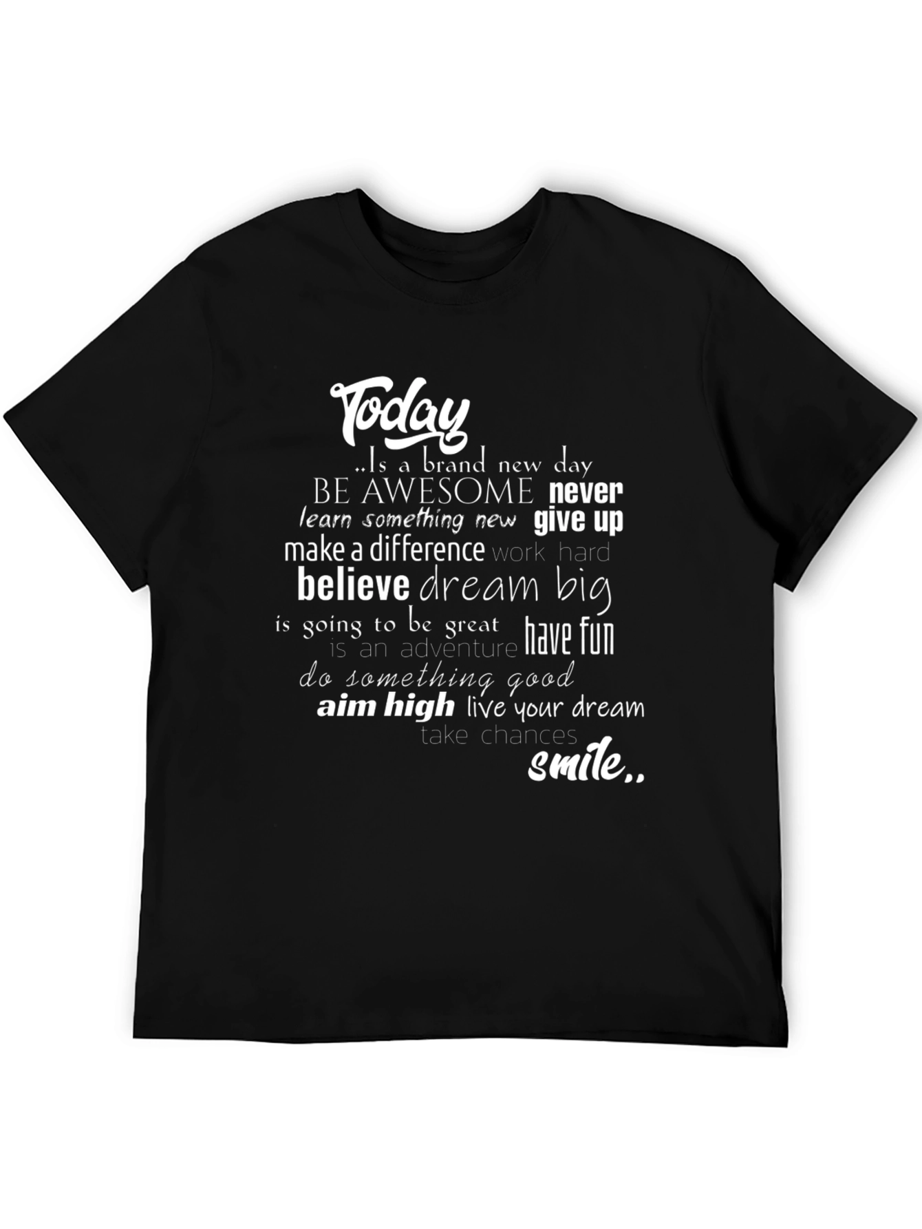 Black Inspirational Quote T-Shirt: Today Is a New Day Graphic Tee view 5