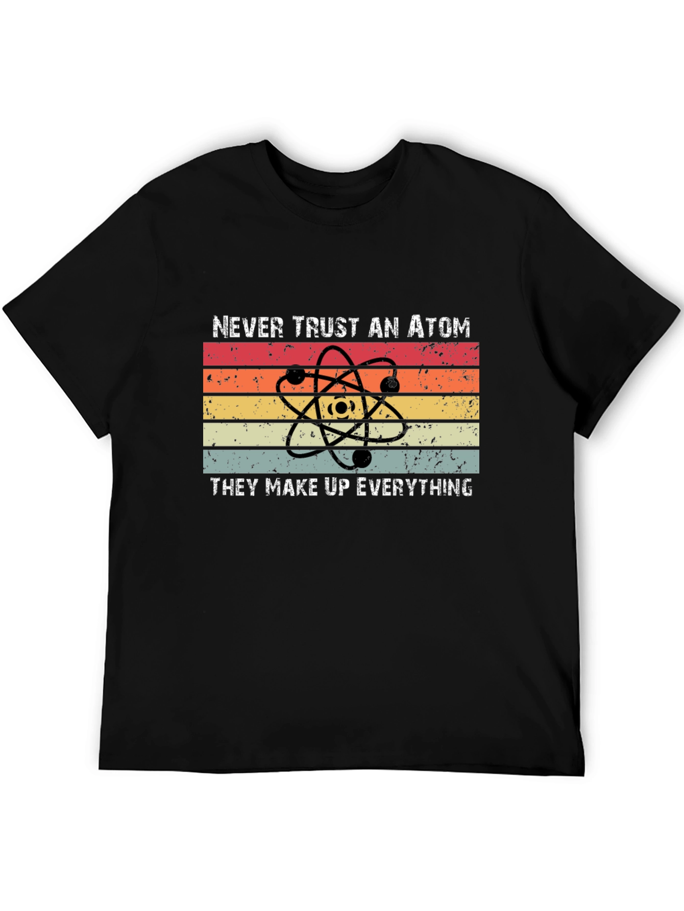 Black Never Trust an Atom Graphic Tee view 5