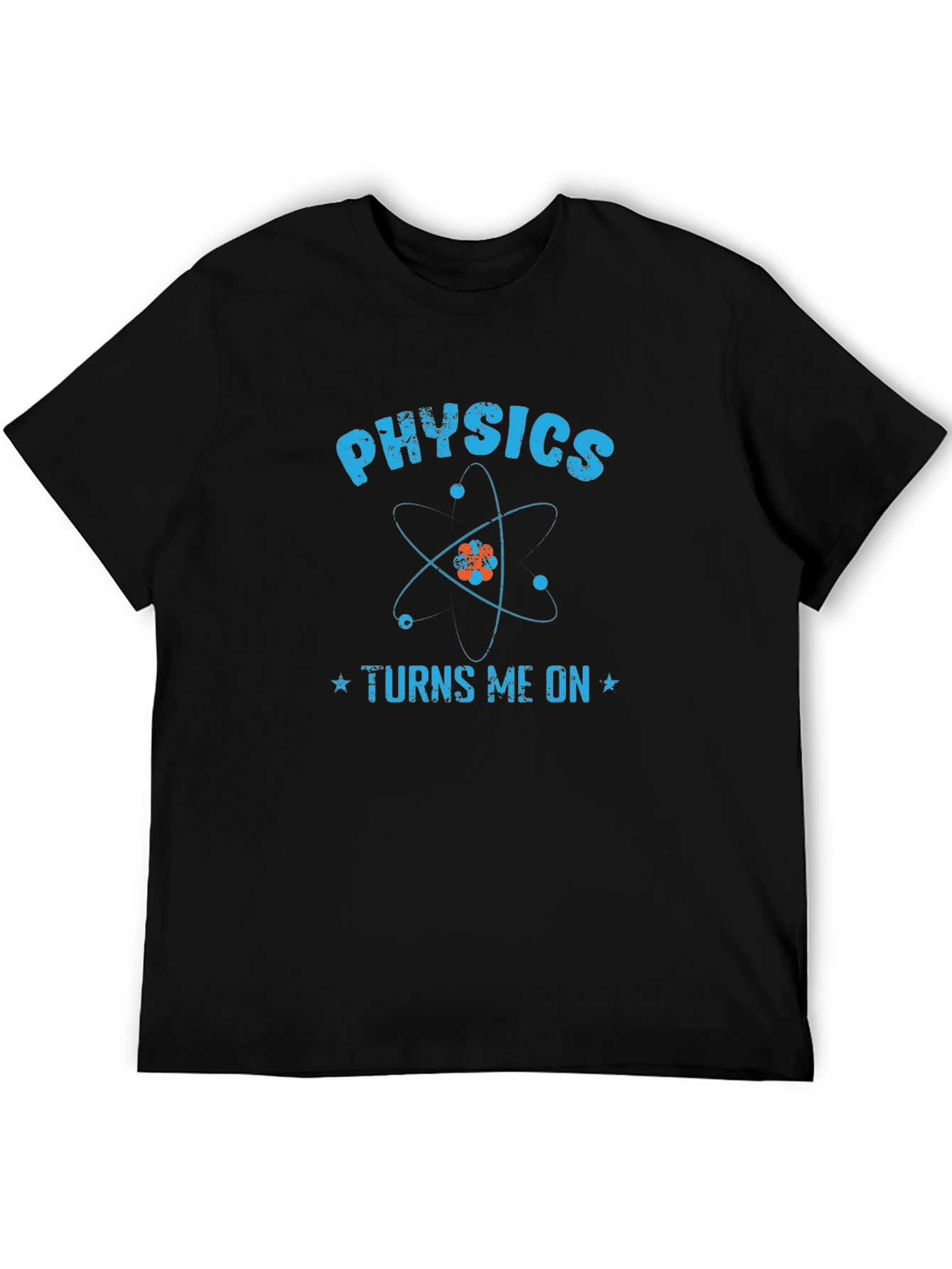 Black Physics Turns Me On Funny Science T-Shirt view 5