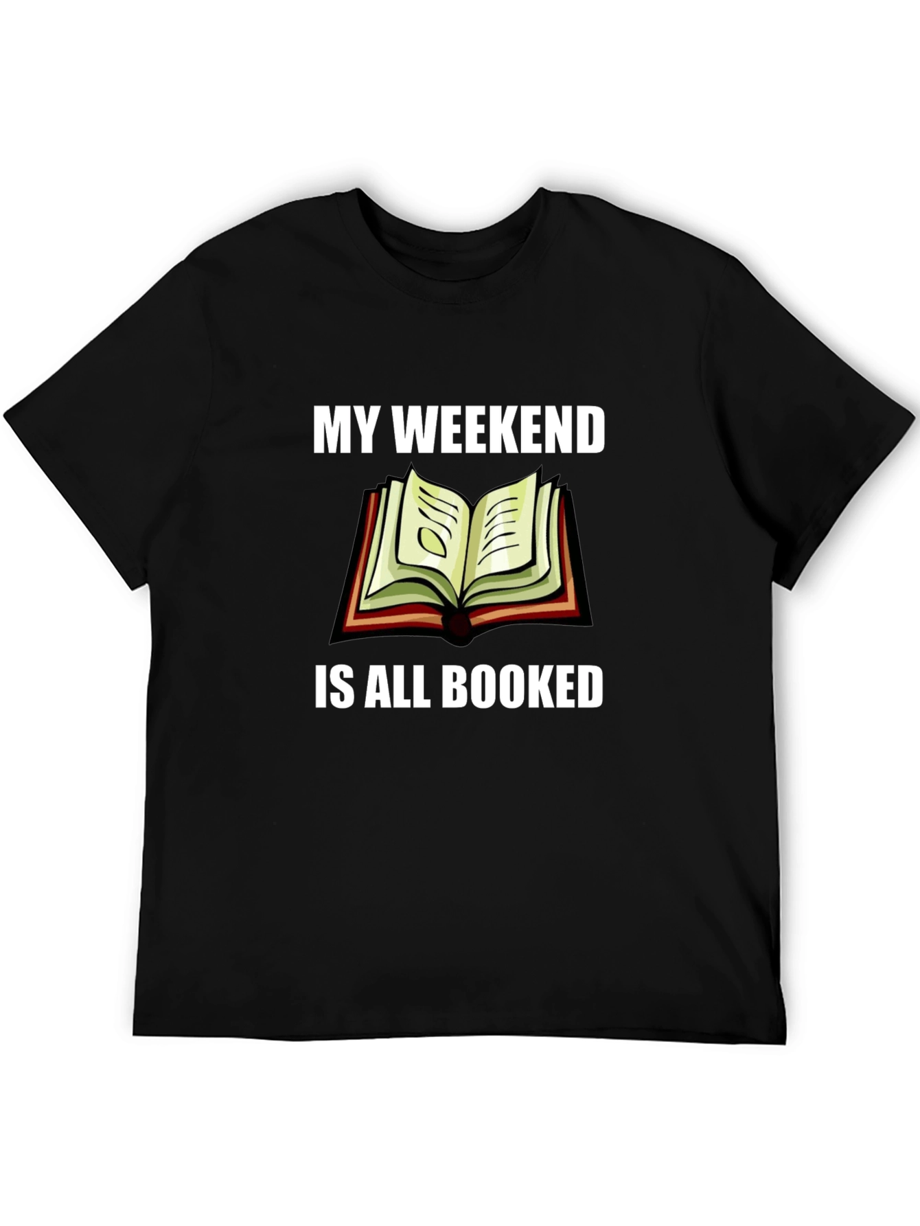 Black Weekend Booked T-Shirt - Reader Gift view 5