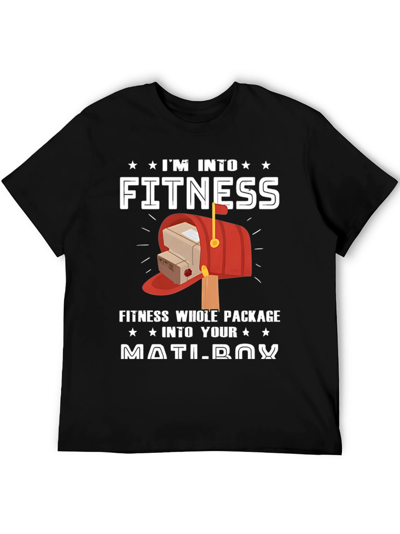 Black I'm Into Fitness Mailbox T-Shirt view 5