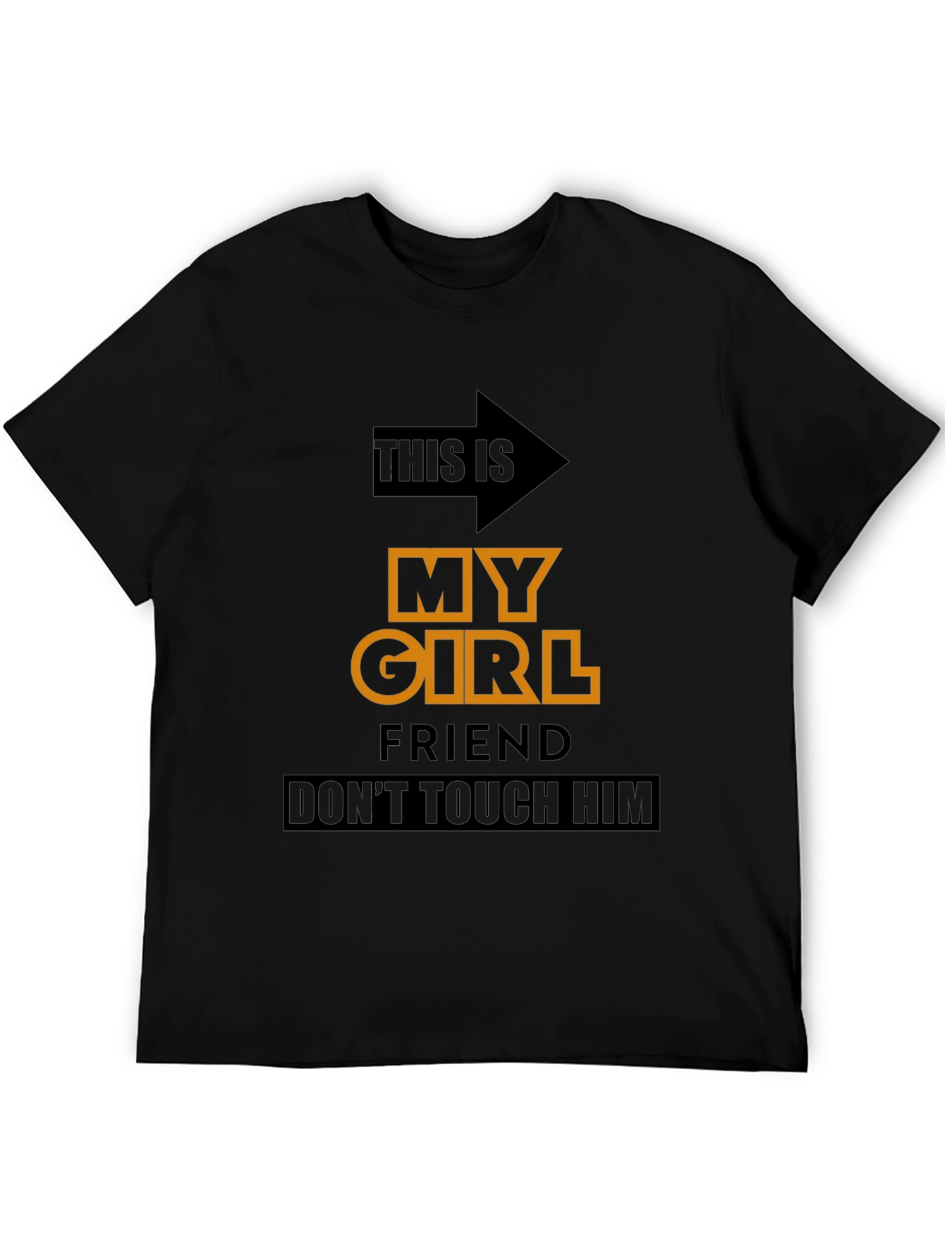 Black Funny Novelty T-Shirt: My Girlfriend, Don't Touch Him view 5