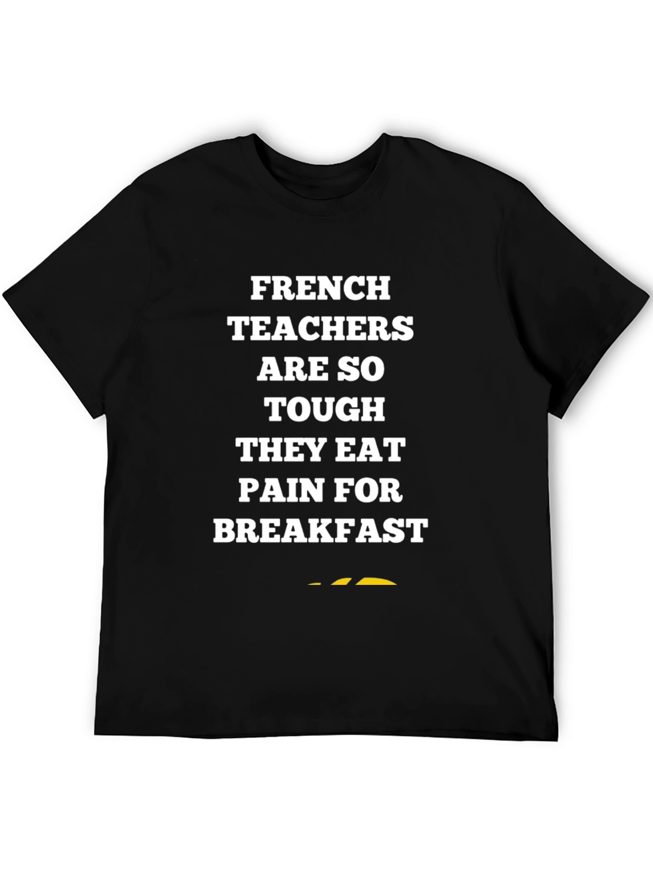 Black French Teachers Pain for Breakfast T-Shirt view 5