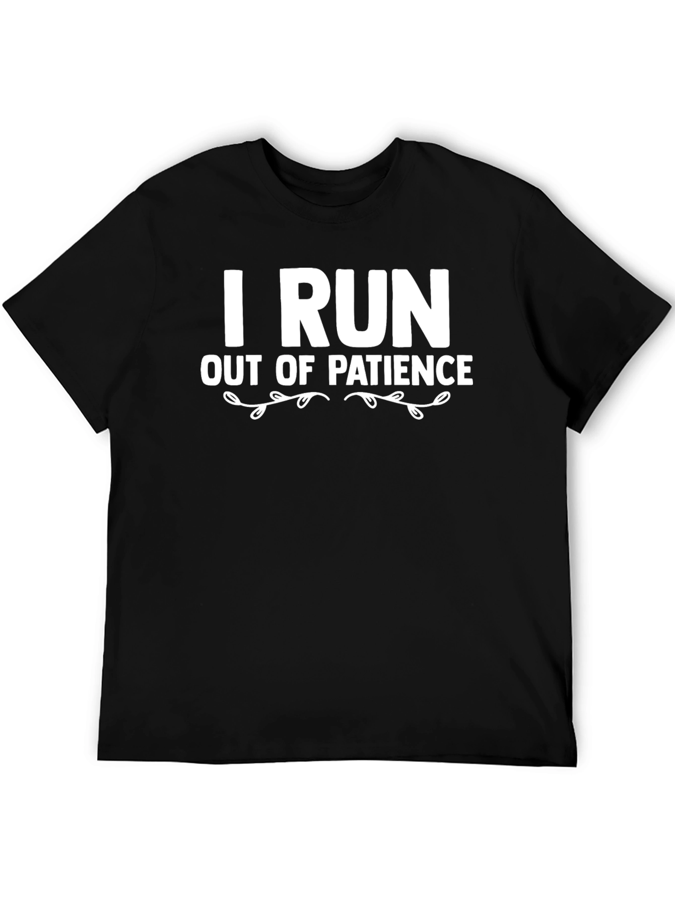 Black I Run Out of Patience Graphic Tee - Black Unisex T-Shirt view 5