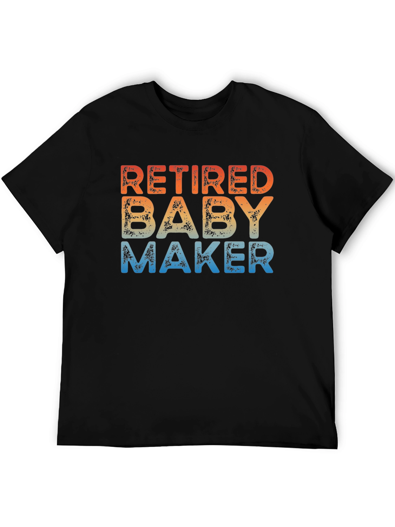 Black Retired Baby Maker T-Shirt - Funny Retirement Gift view 5