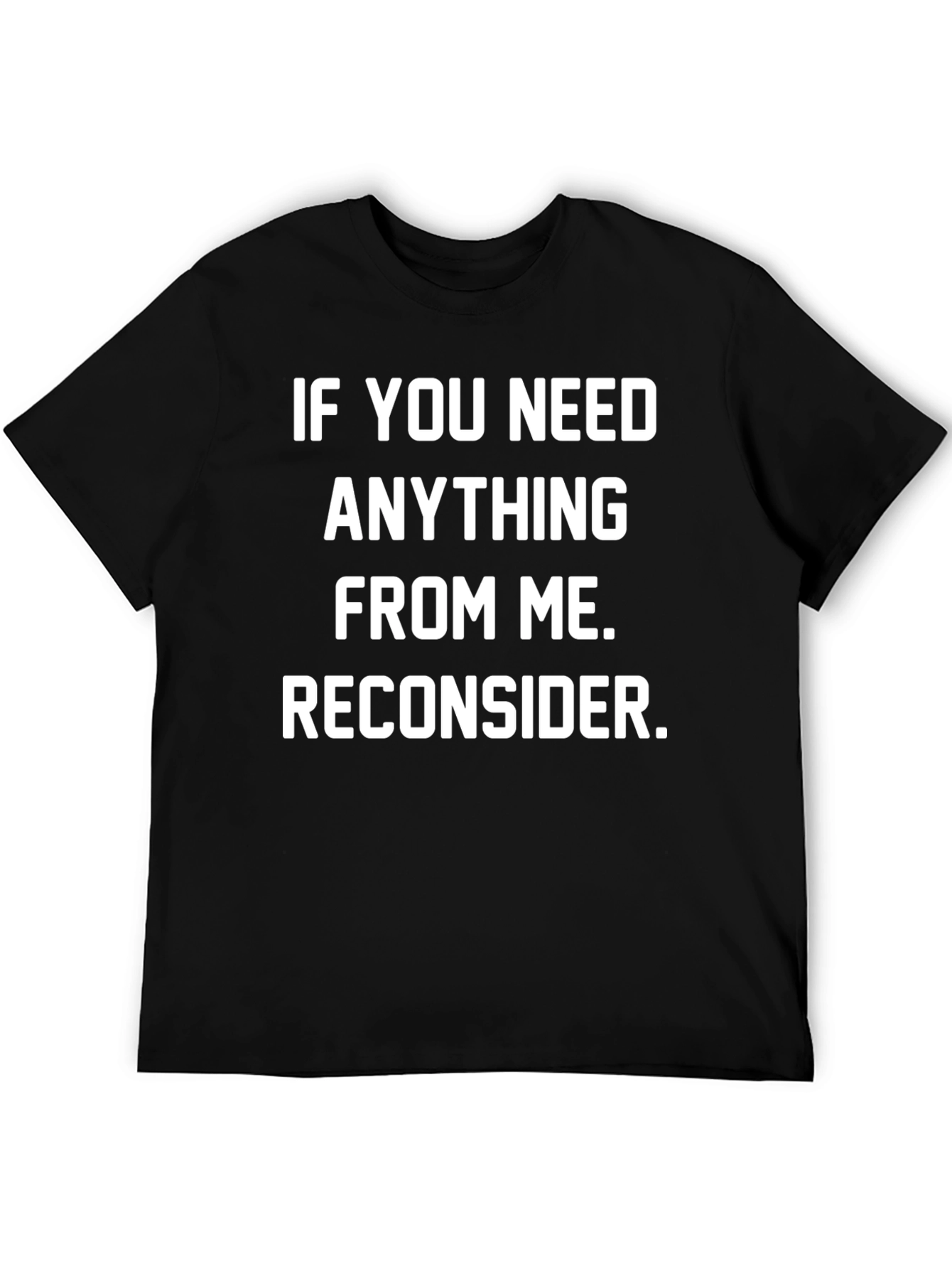 Black Reconsider Funny Graphic T-Shirt view 5